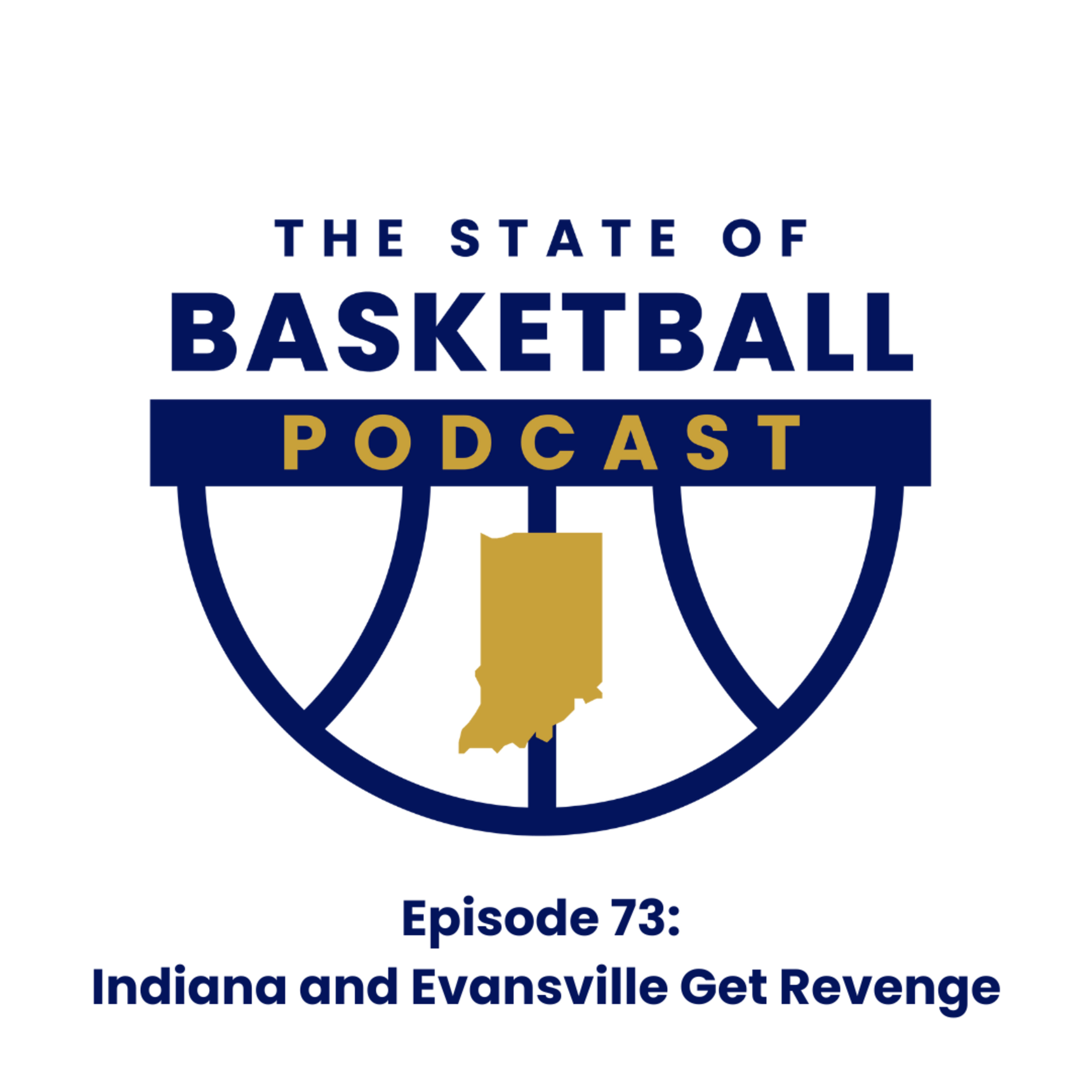 Episode 73: Indiana and Evansville Get Revenge episode artwork