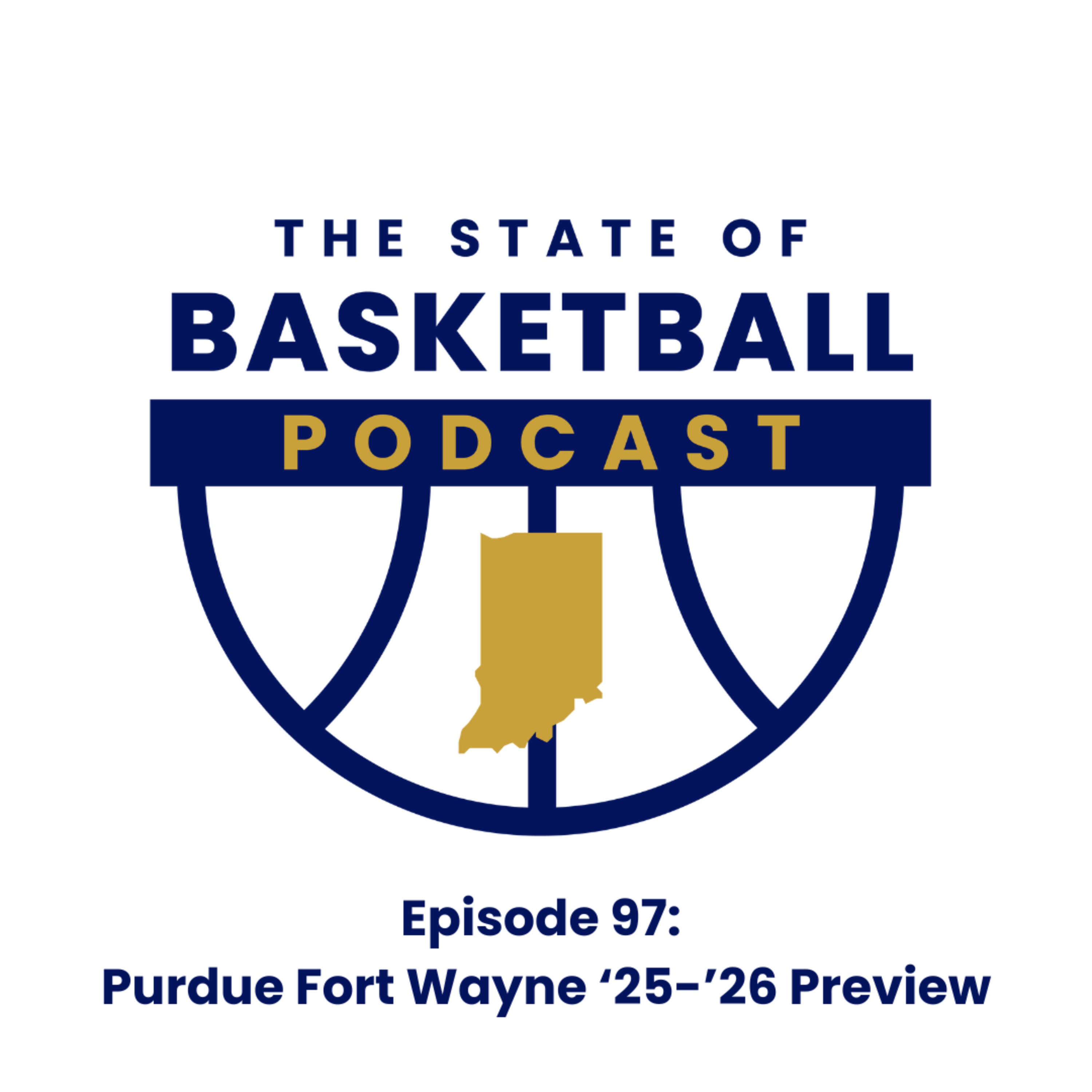 Episode 97: Purdue Fort Wayne Season Preview episode artwork
