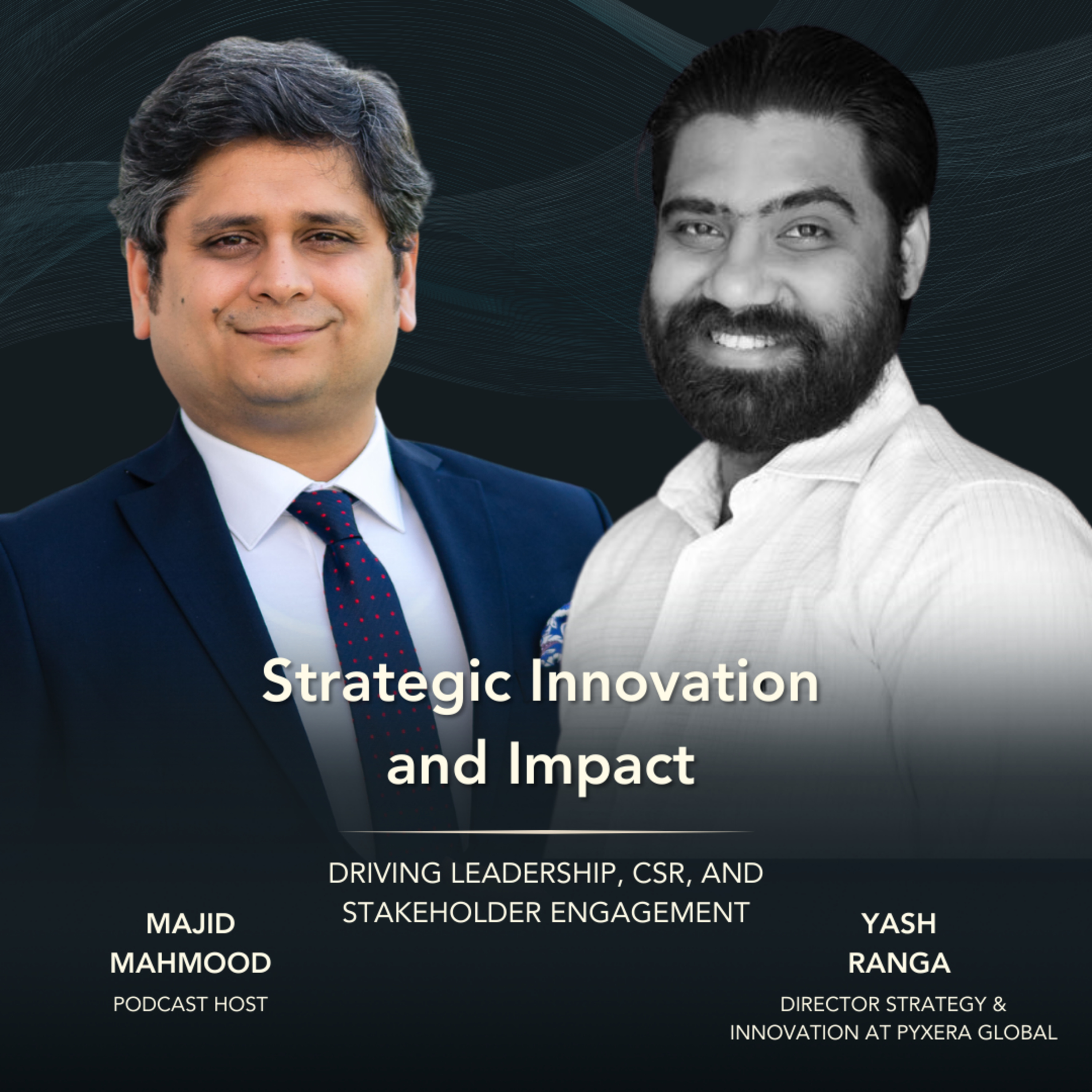 the Executives: A Dialogue with Majid