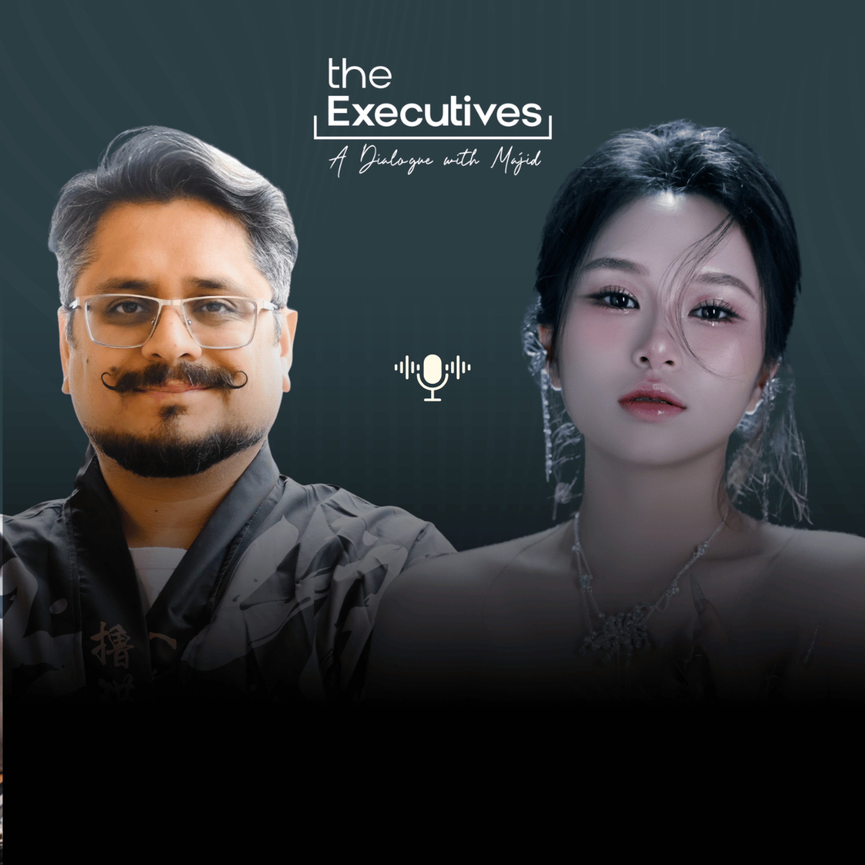 the Executives: A Dialogue with Majid