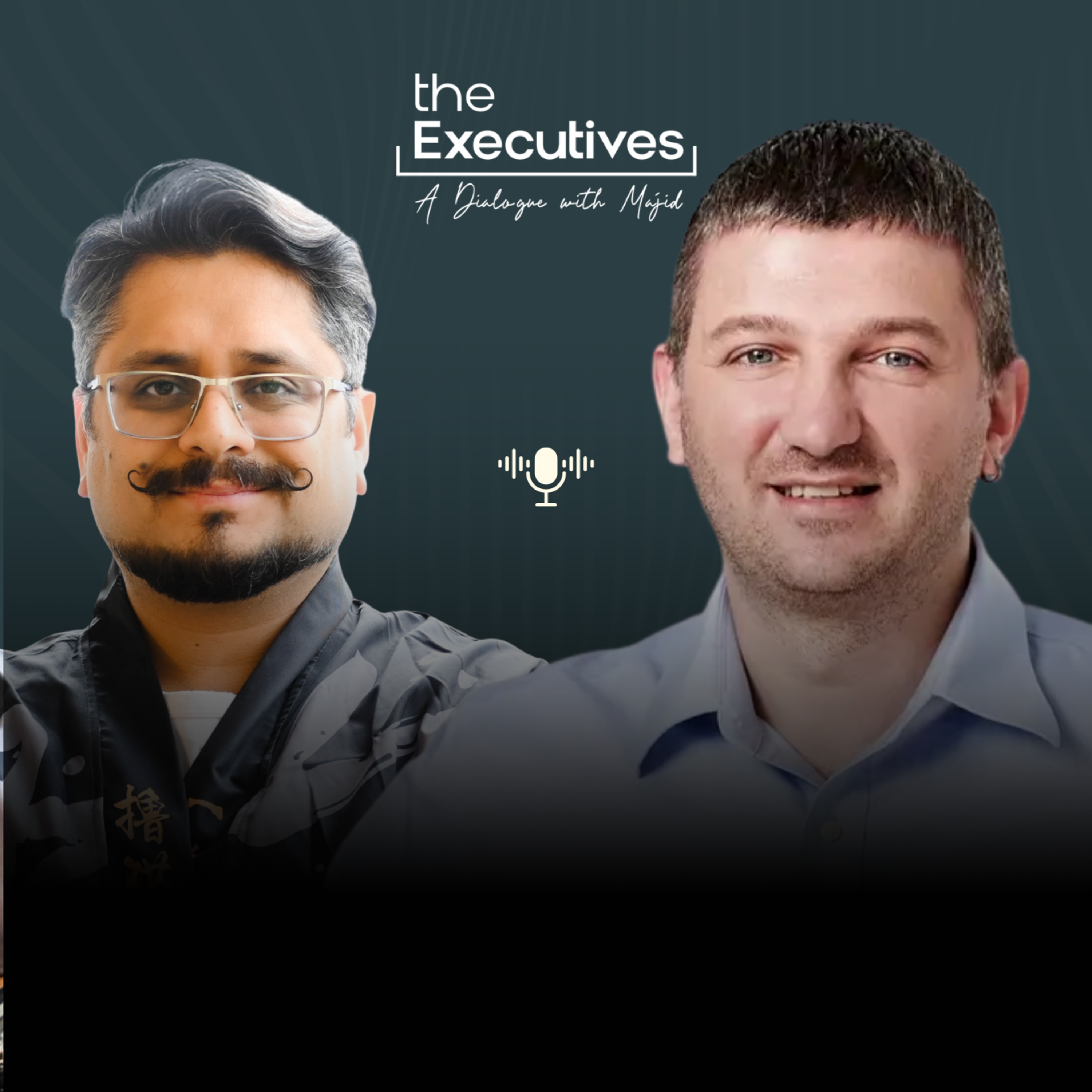the Executives: A Dialogue with Majid