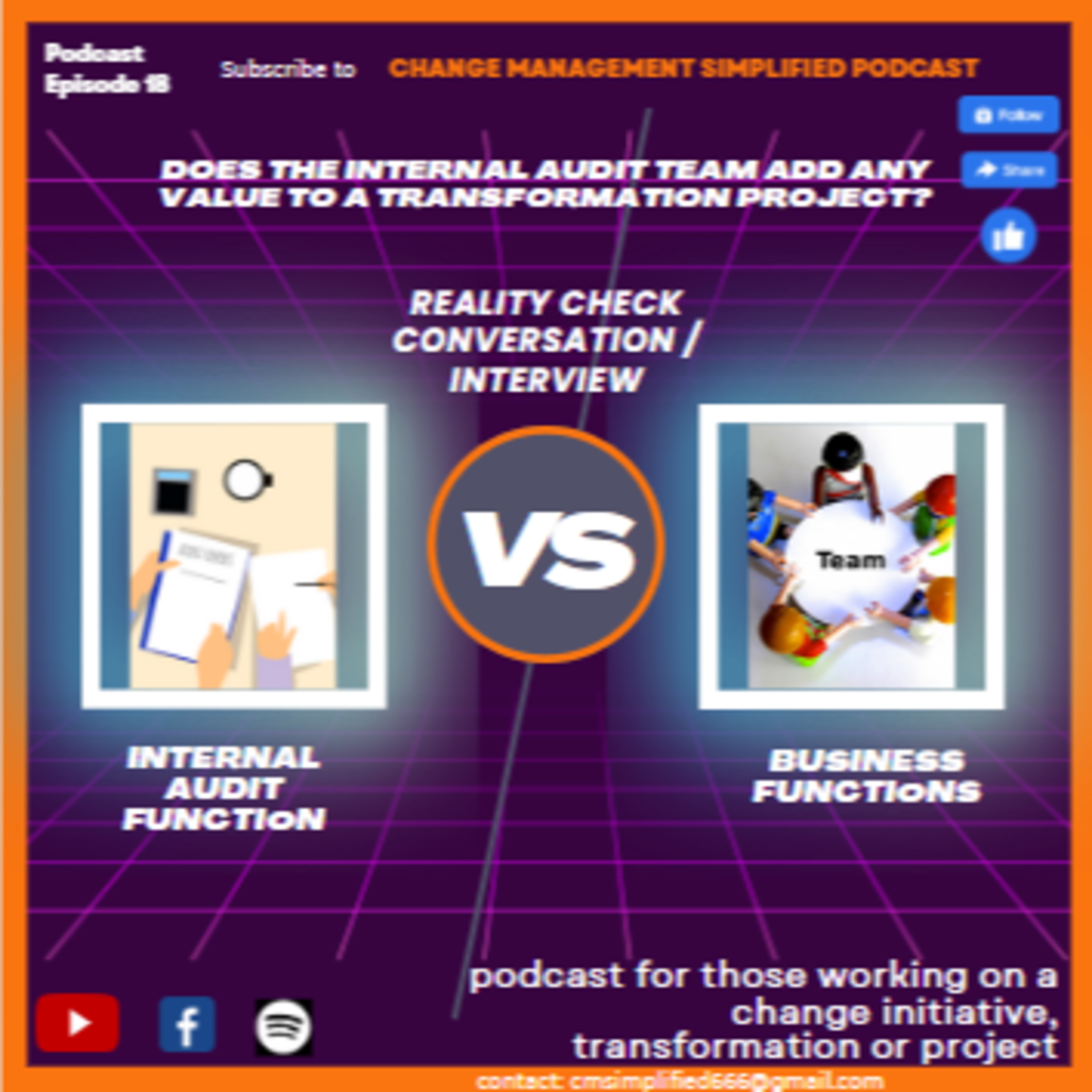 EP 018: Interview with an Internal Auditor | Does Internal Audit Function add any value to a transformation project? episode artwork