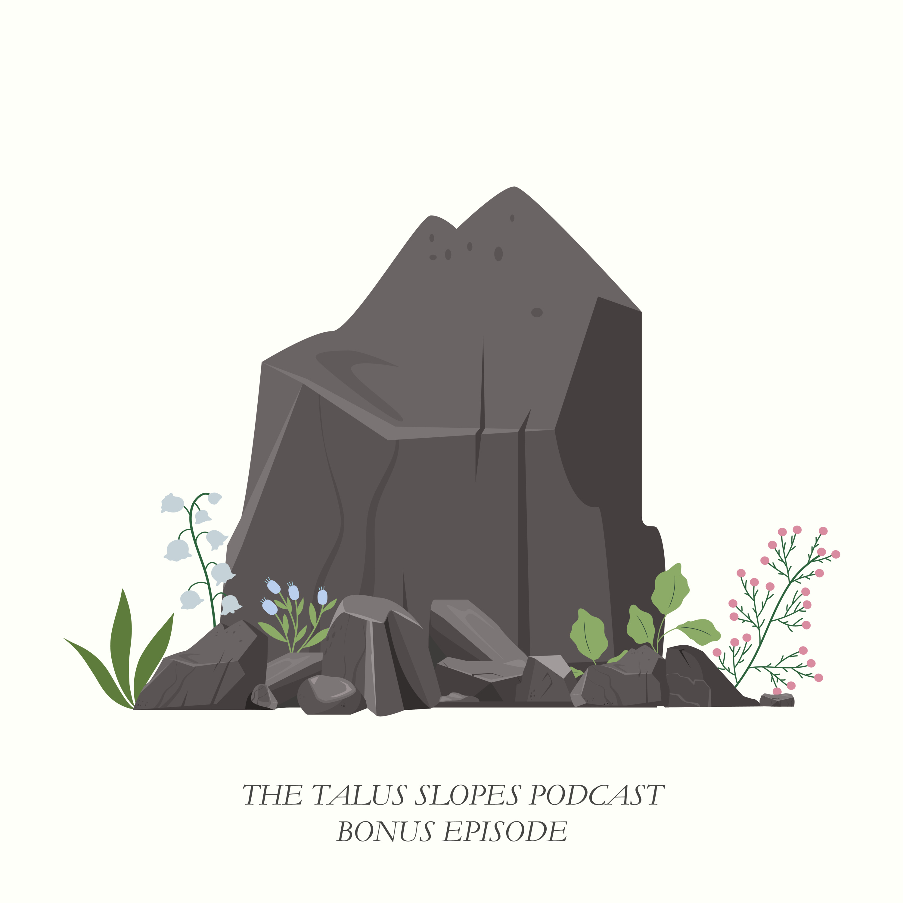 The Talus Slopes Podcast