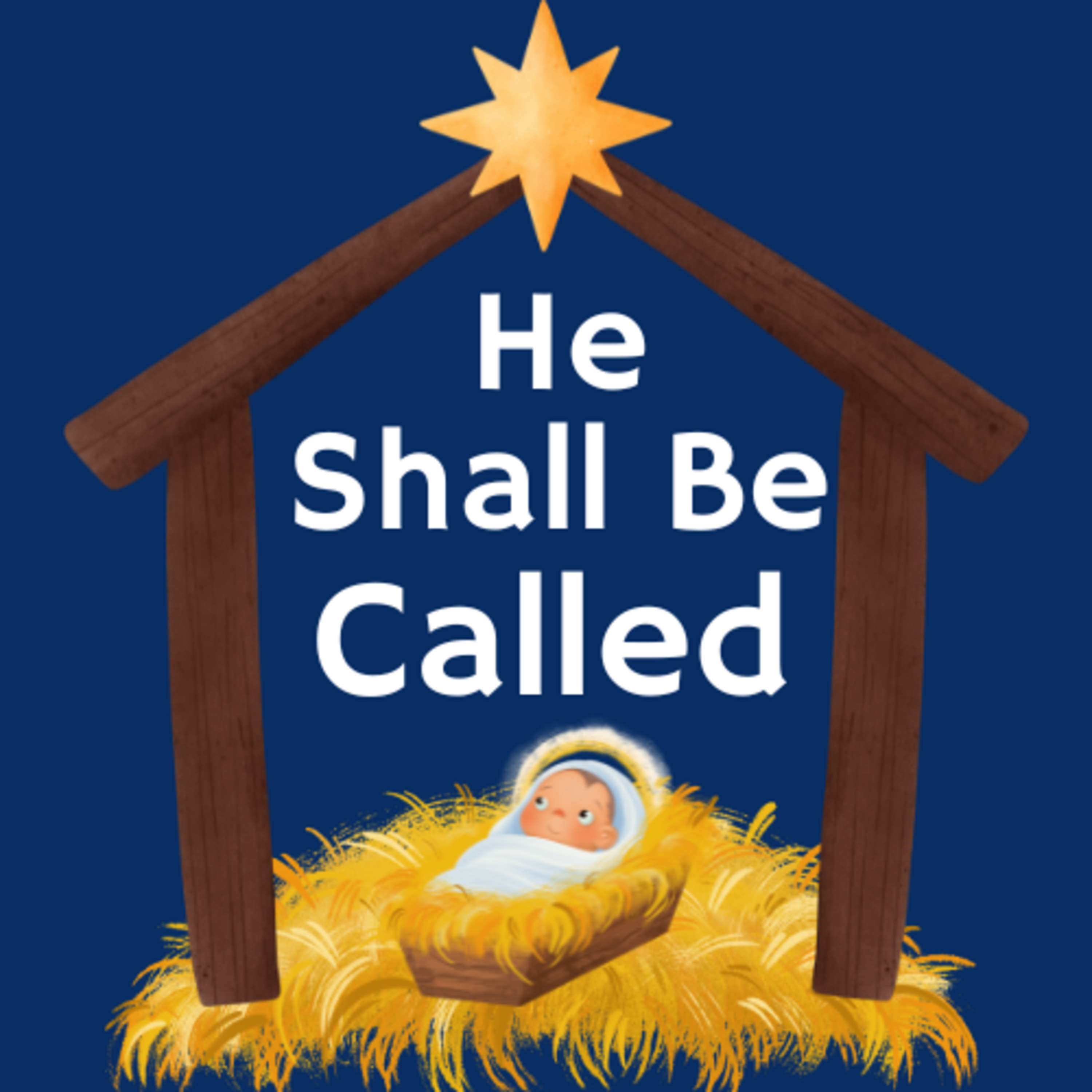He Shall Be Called Mighty God with Scott & Anne Whalen - Advent episode artwork