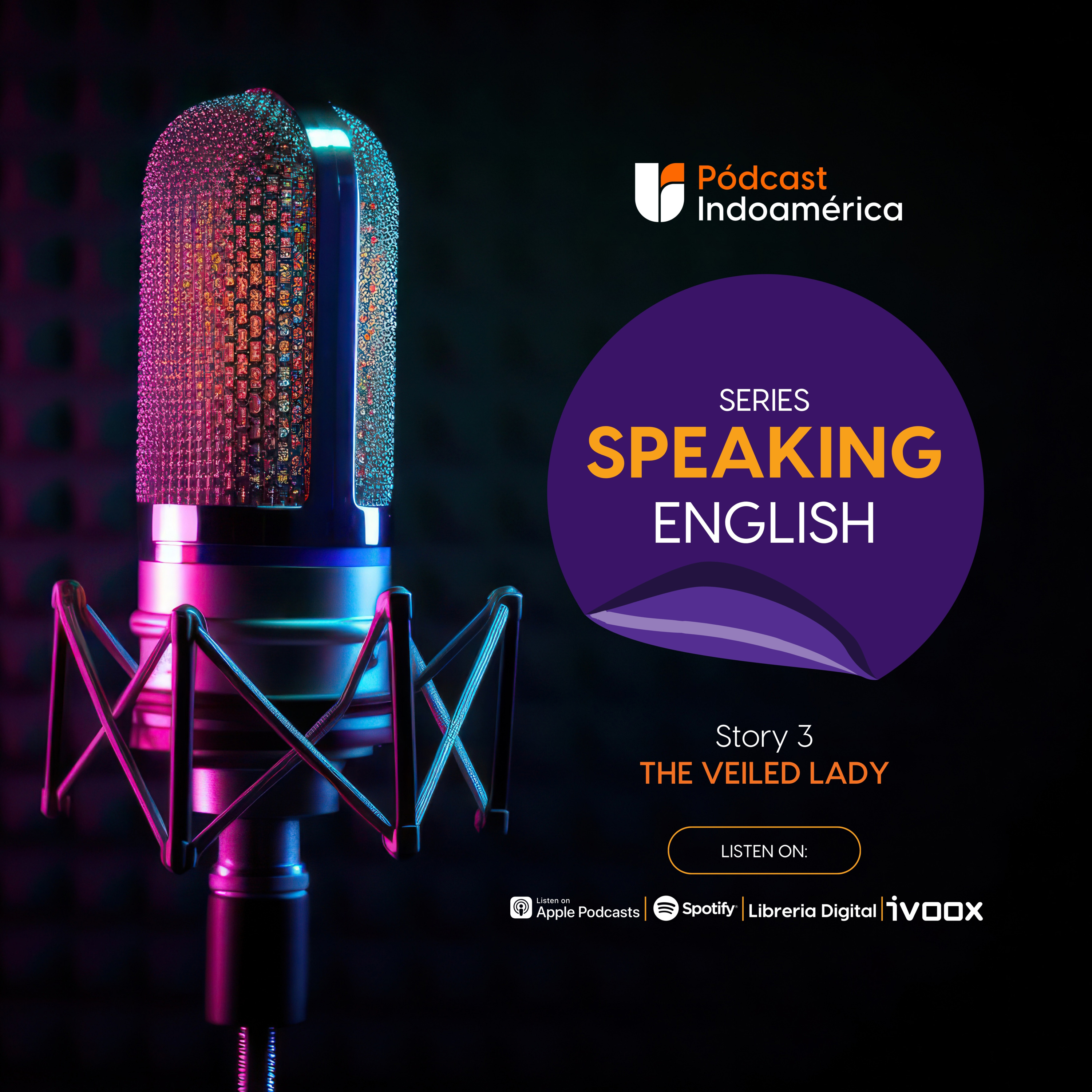  The veiled lady | Speaking English Ep. 3 episode artwork