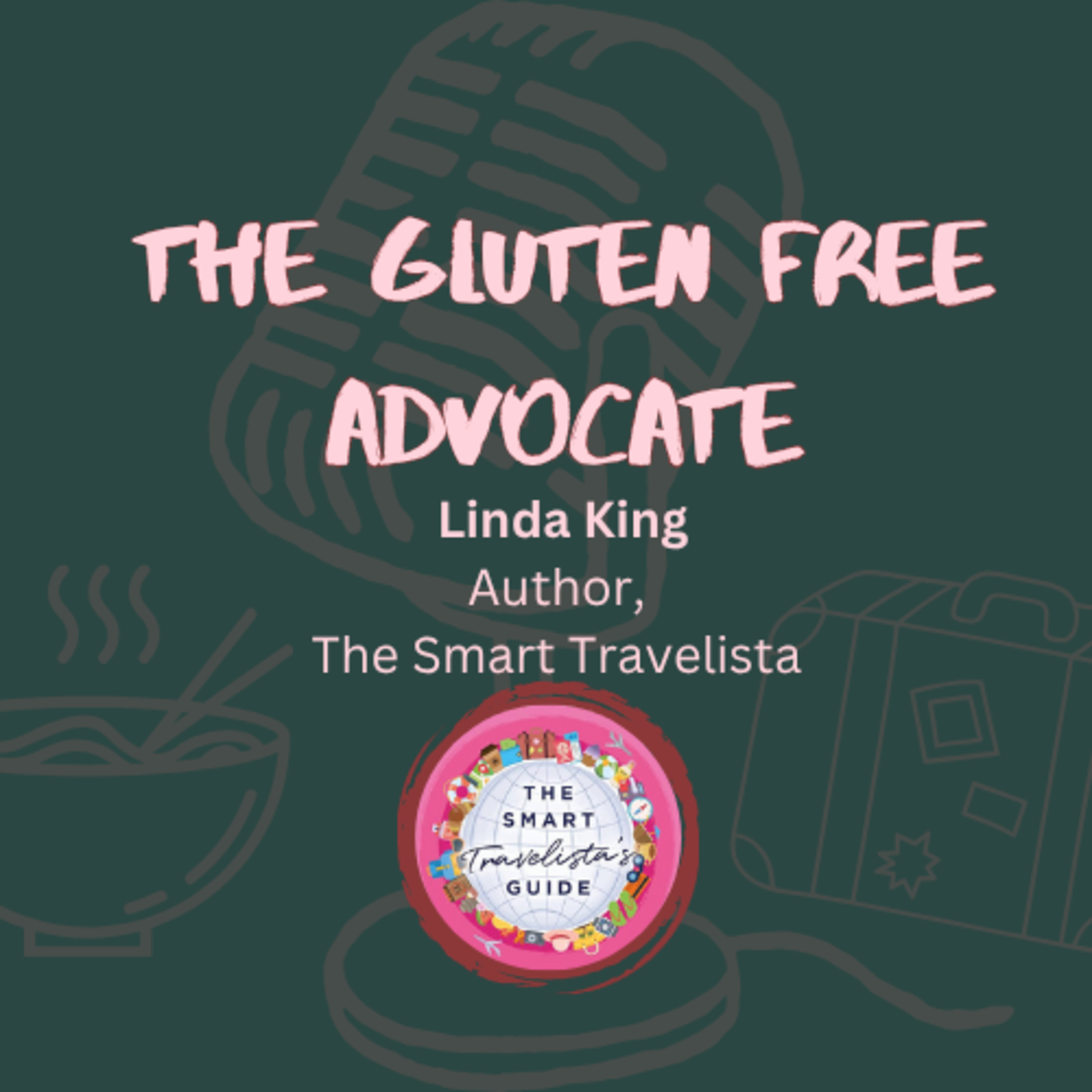 Tips & Tricks for Travel w/ The Smart Travelista Linda King episode artwork