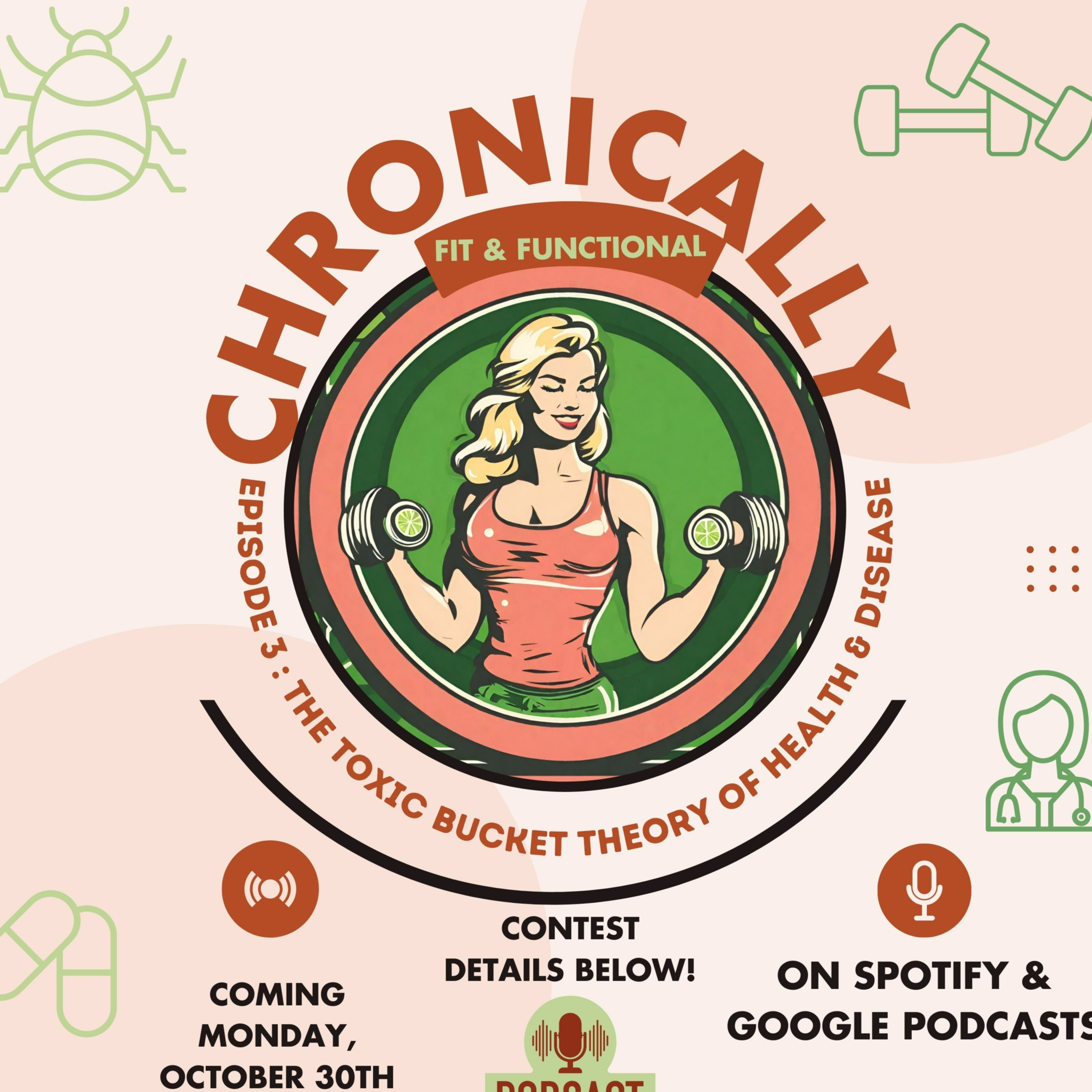 Episode 3: The Toxic Bucket Theory Of Health & Disease episode artwork