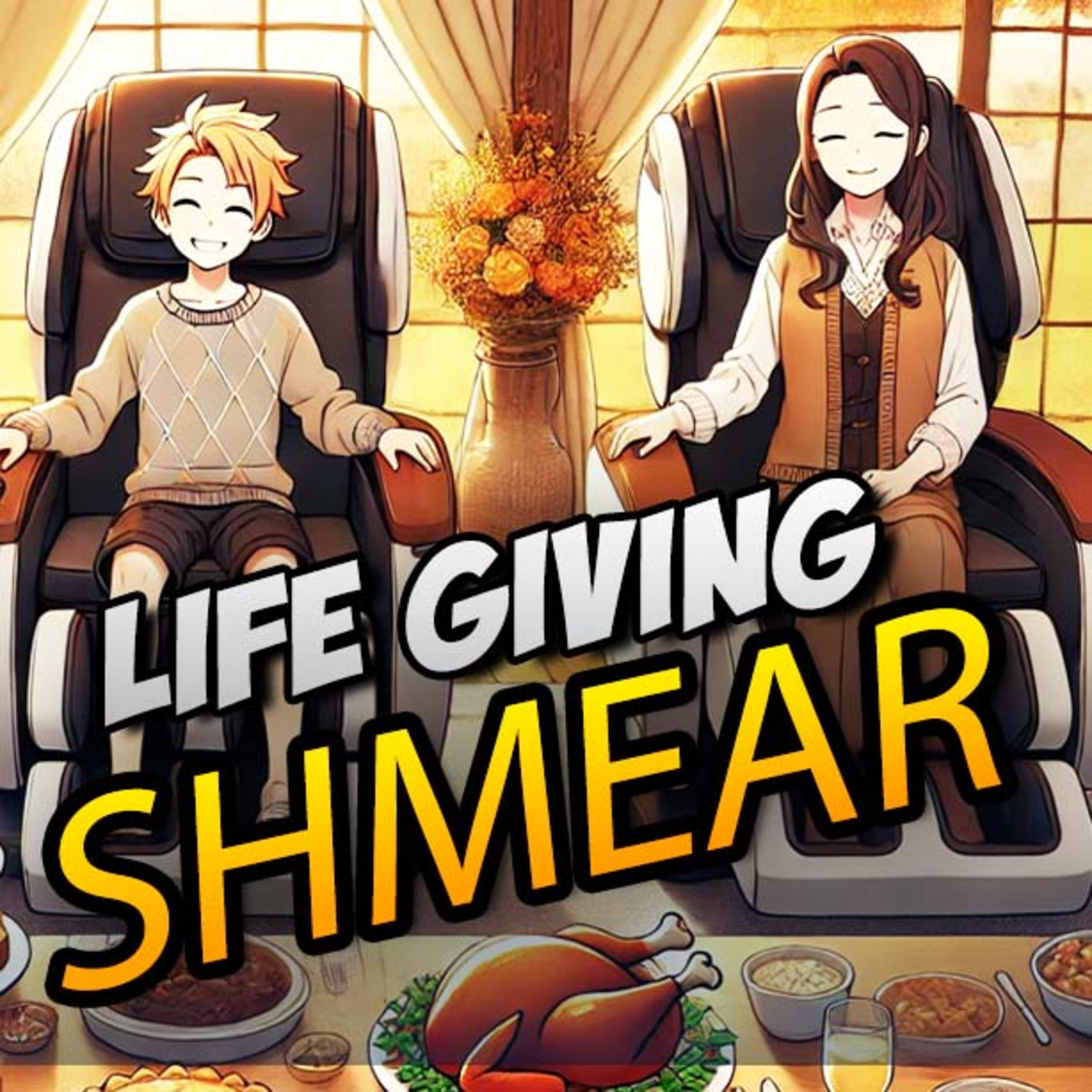 Life Giving Shmear episode artwork