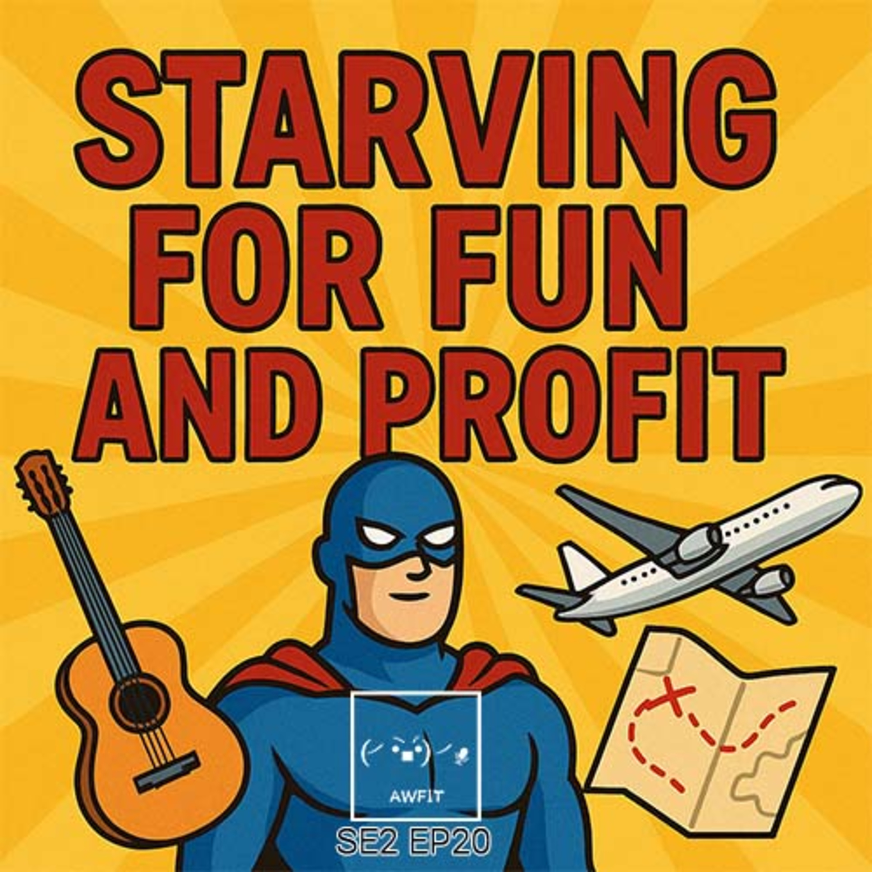 Starving for Fun and Profit episode artwork