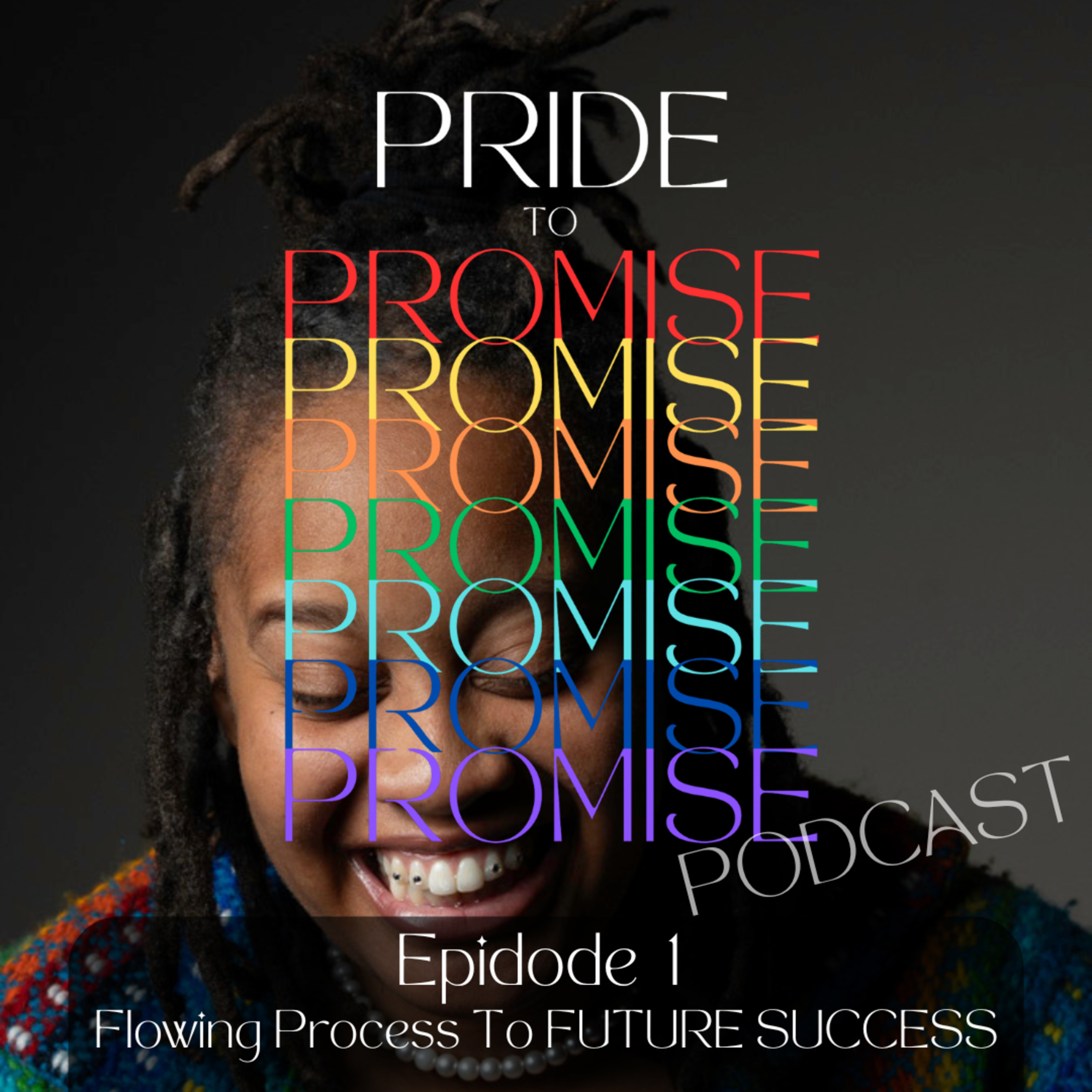 Pride to Promise Podcast