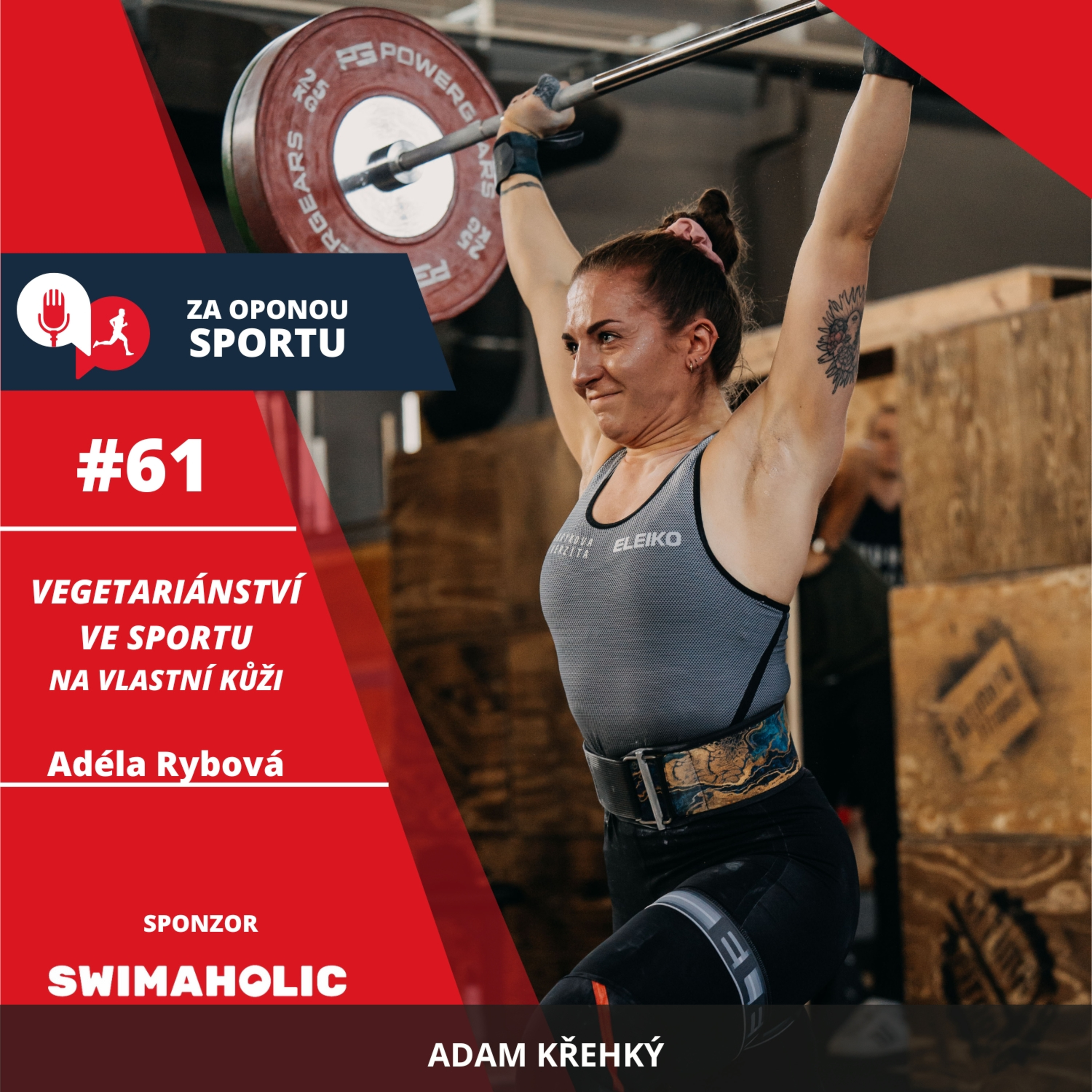 Za oponou sportu #61 - Adéla Rybová - Vegetariánství ve sportu na vlastní kůži episode artwork