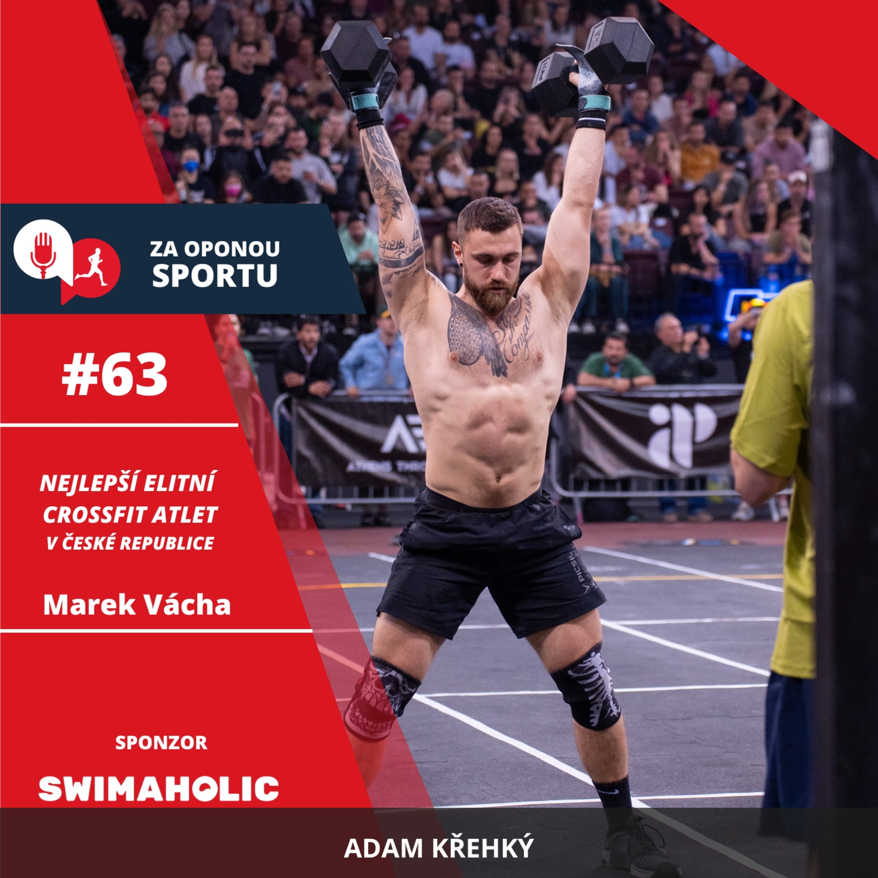 Za oponou sportu #63 - Marek Vácha - Nejlepší elitní CrossFit atlet v ČR episode artwork