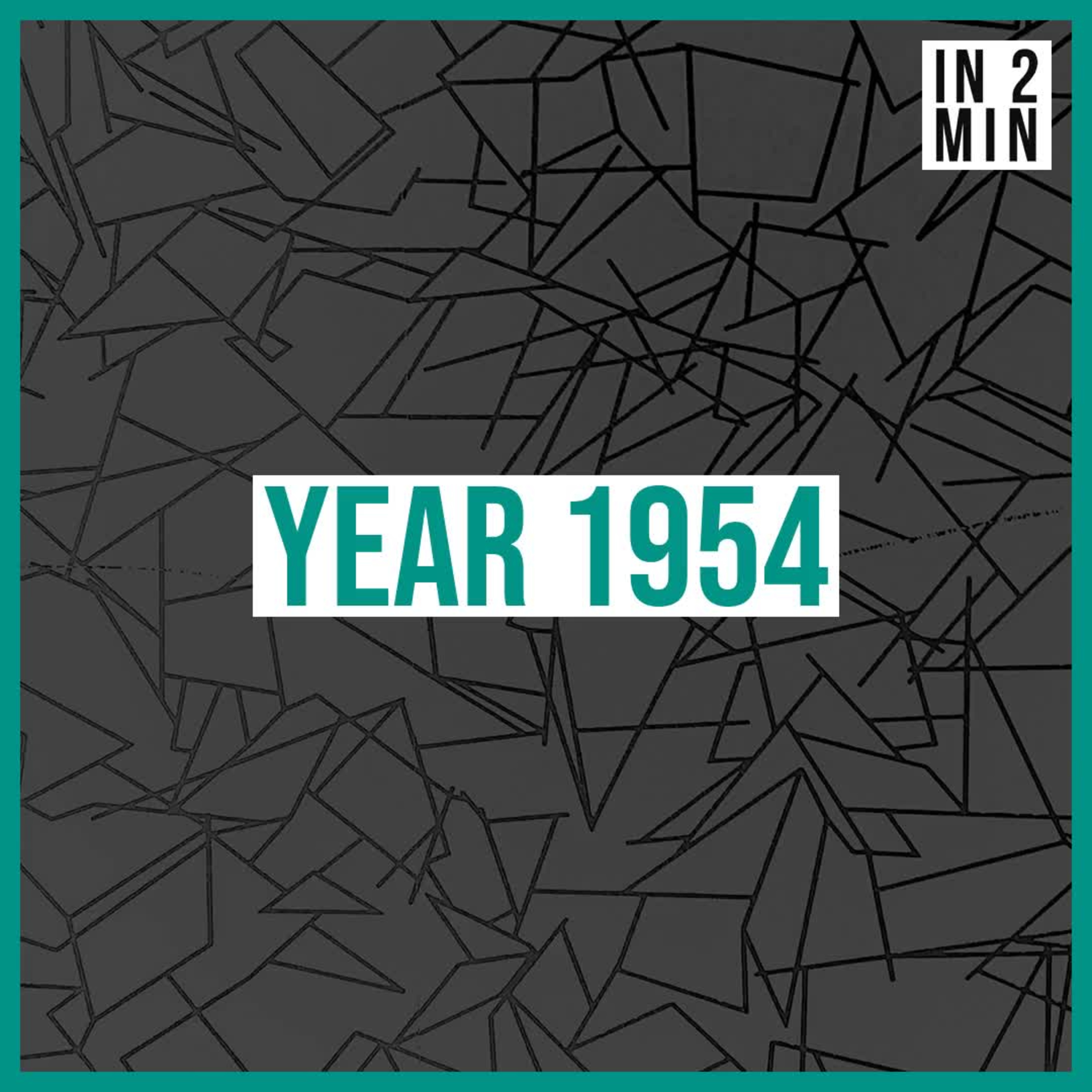 Year 1954: The Year of Trials and Tribulations episode artwork
