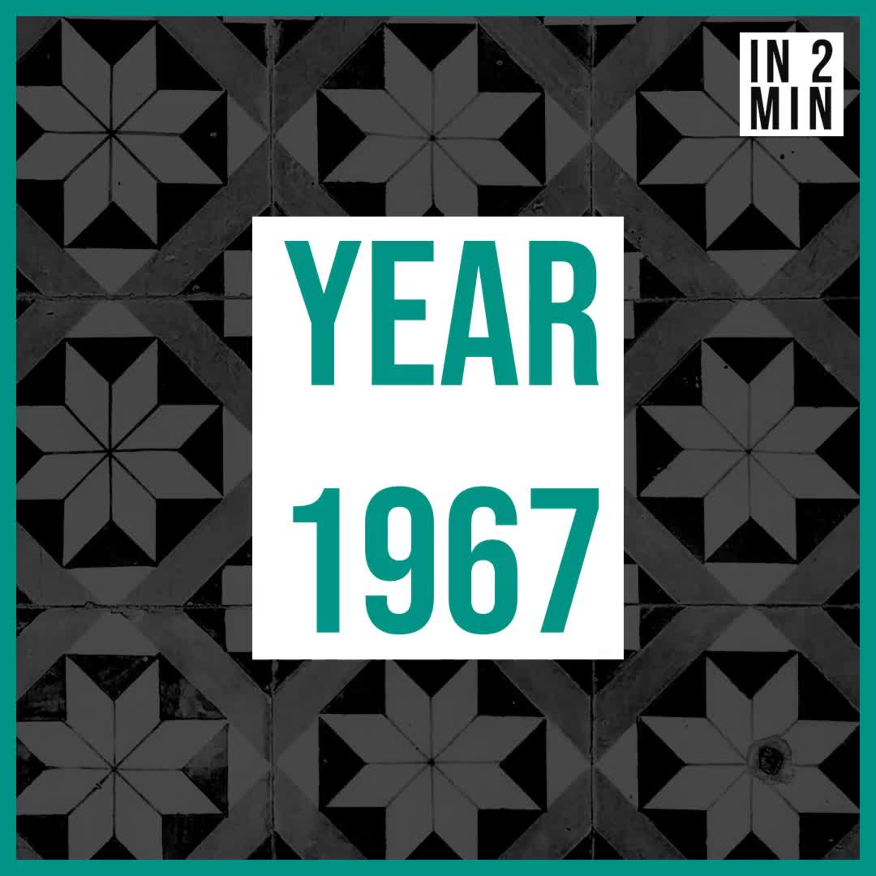Year 1967: Israel, Vietnam War, and Cultural Revolution episode artwork