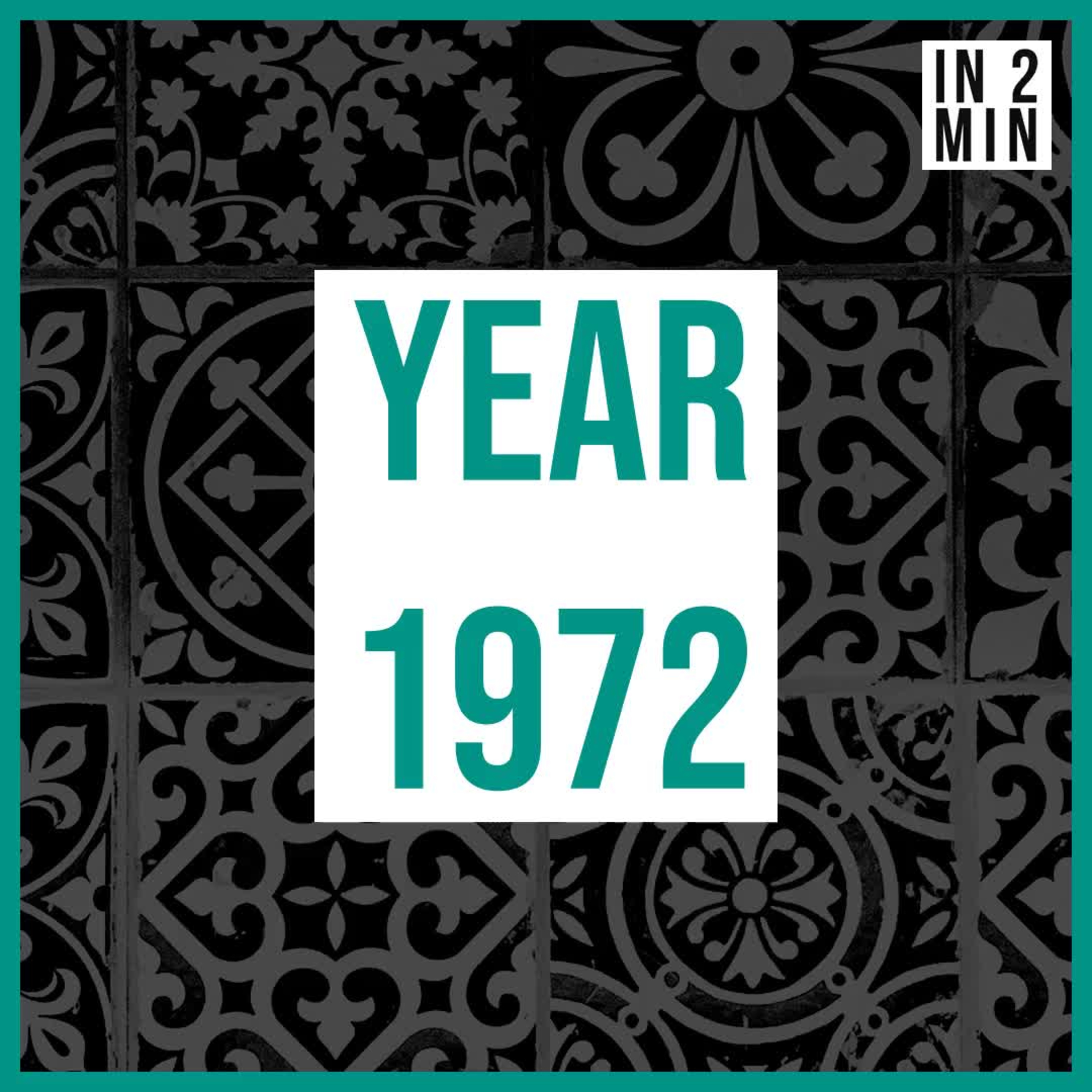 Year 1972: Space Shuttle, Watergate, and Olympic Tragedy episode artwork