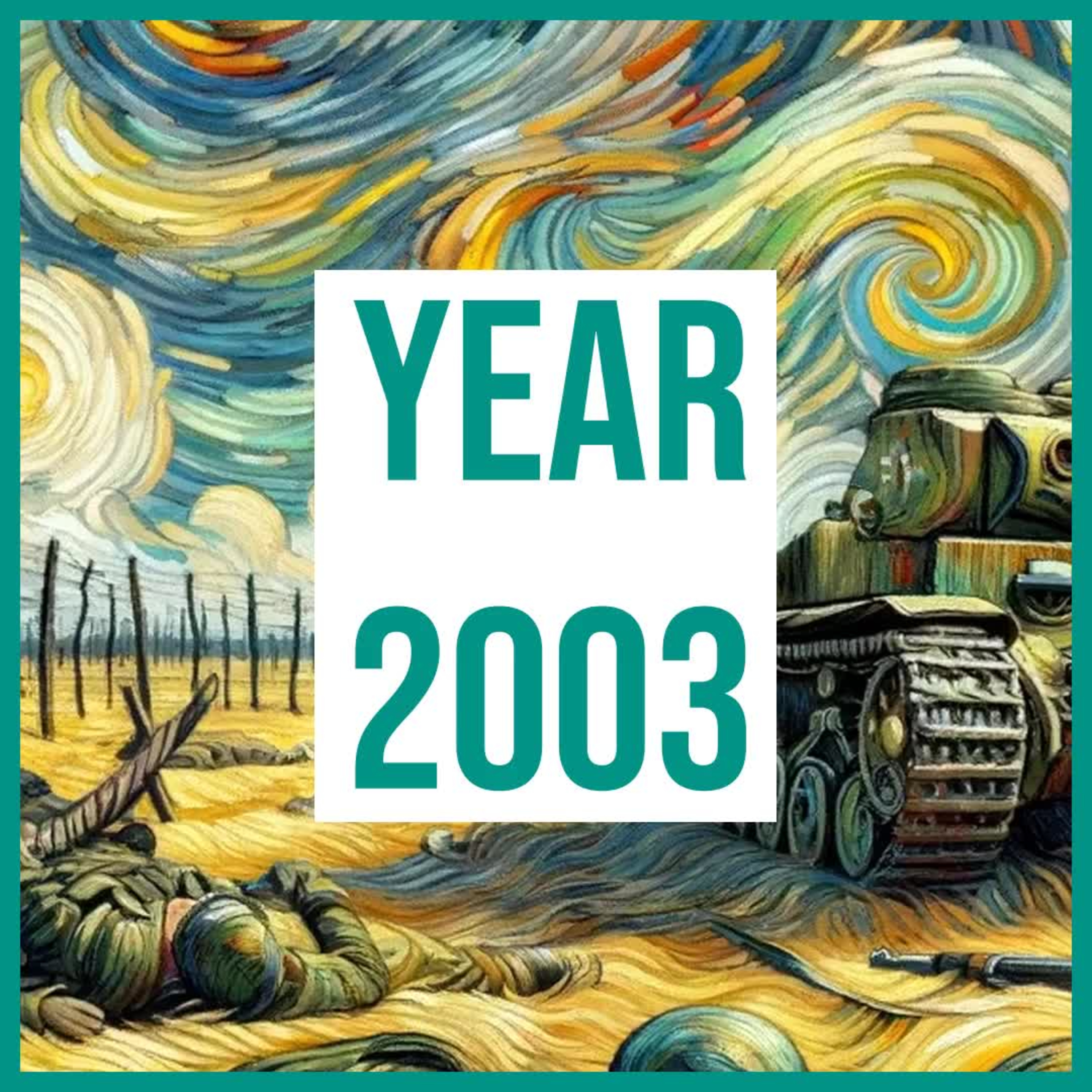 Year 2003: Human Genome Project, Columbia Disaster, Invasion of Iraq episode artwork