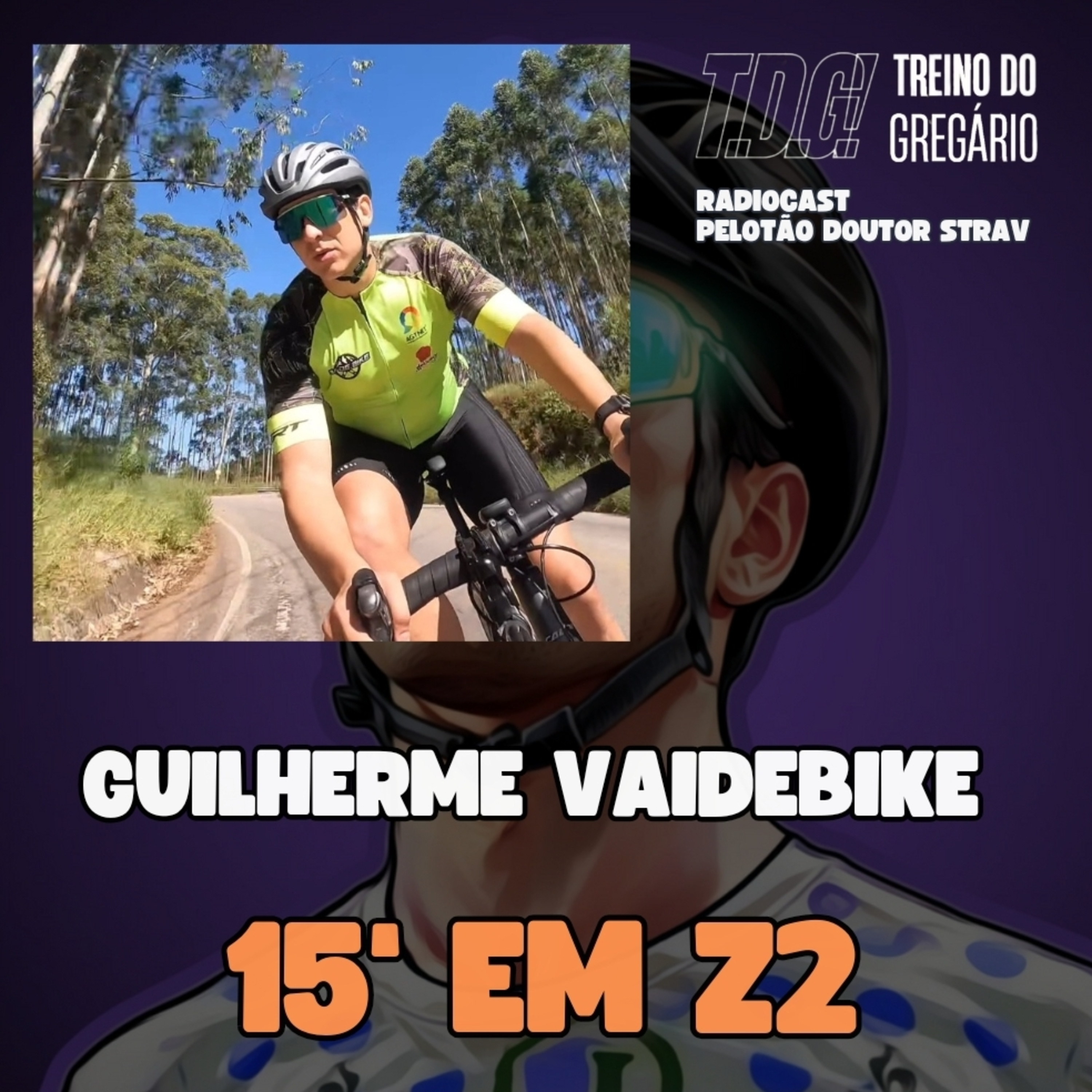 15' em Z2 - Guilherme Vaidebike #15 episode artwork