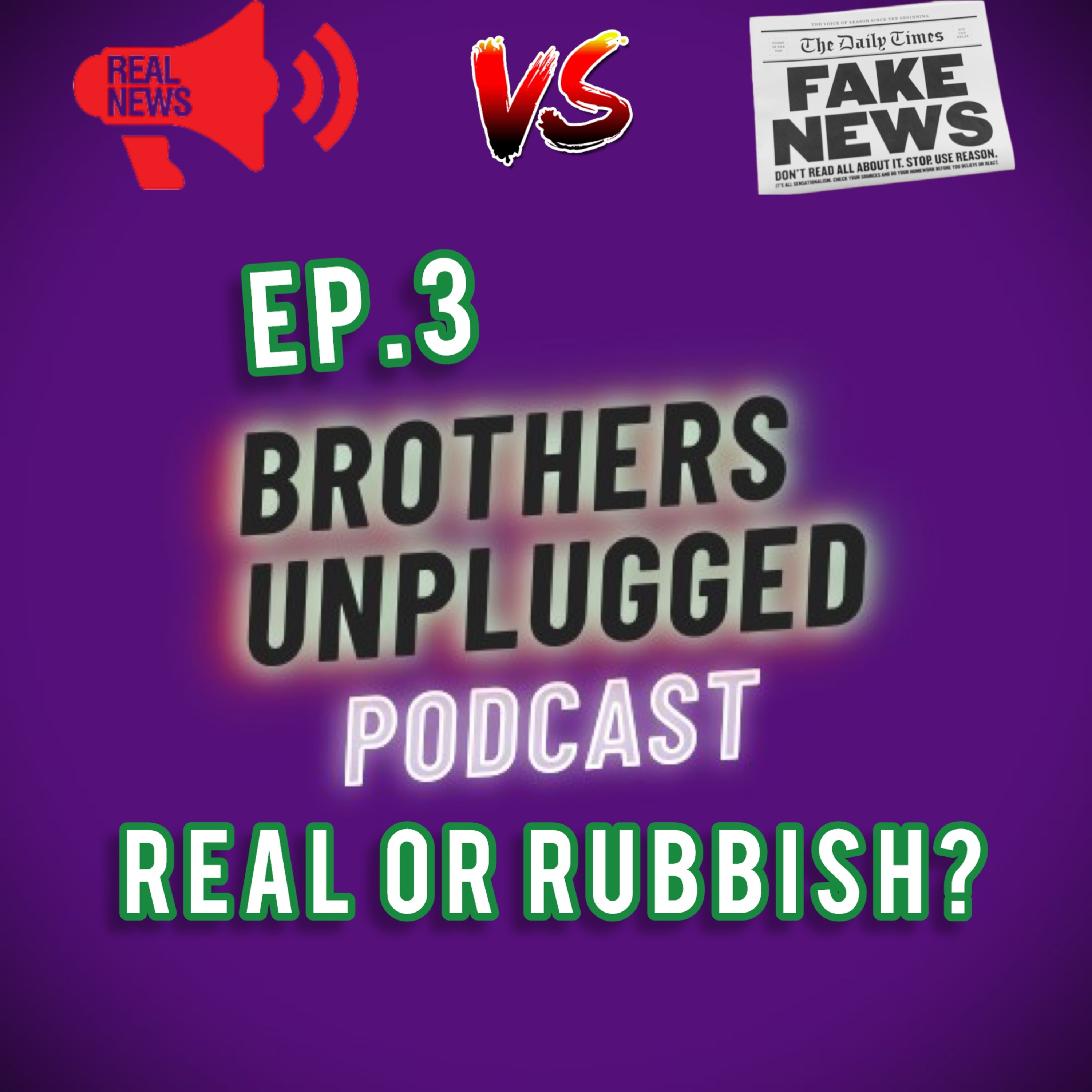 EP.3 Real or rubbish?  episode artwork