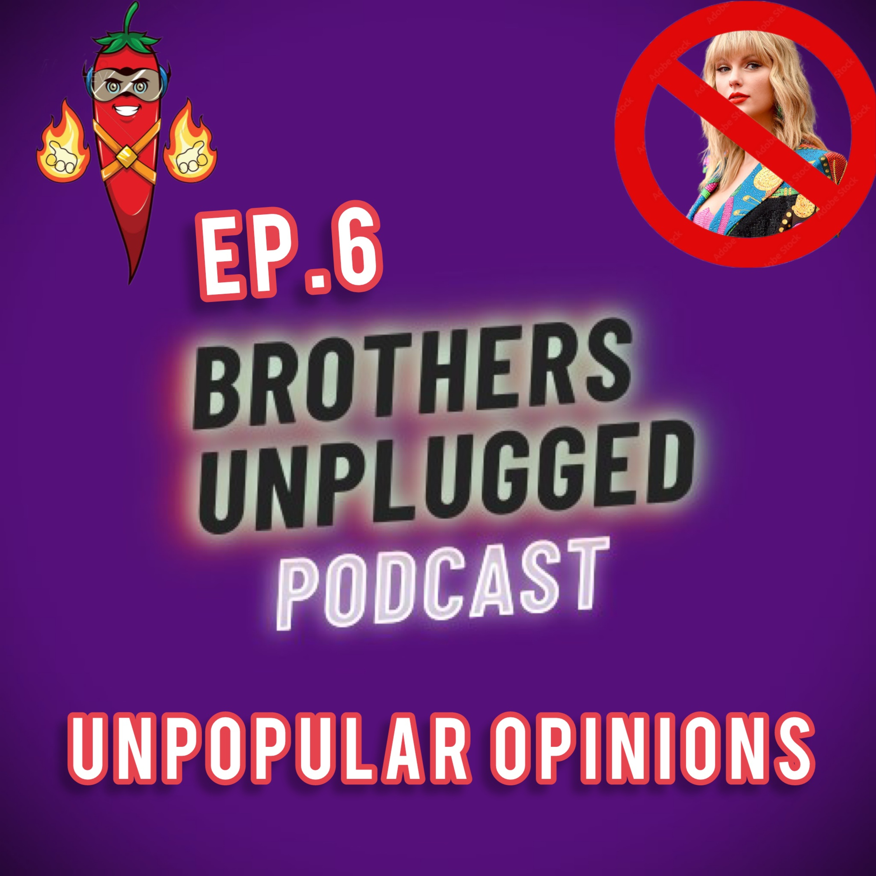 EP.6 Unpopular opinions episode artwork
