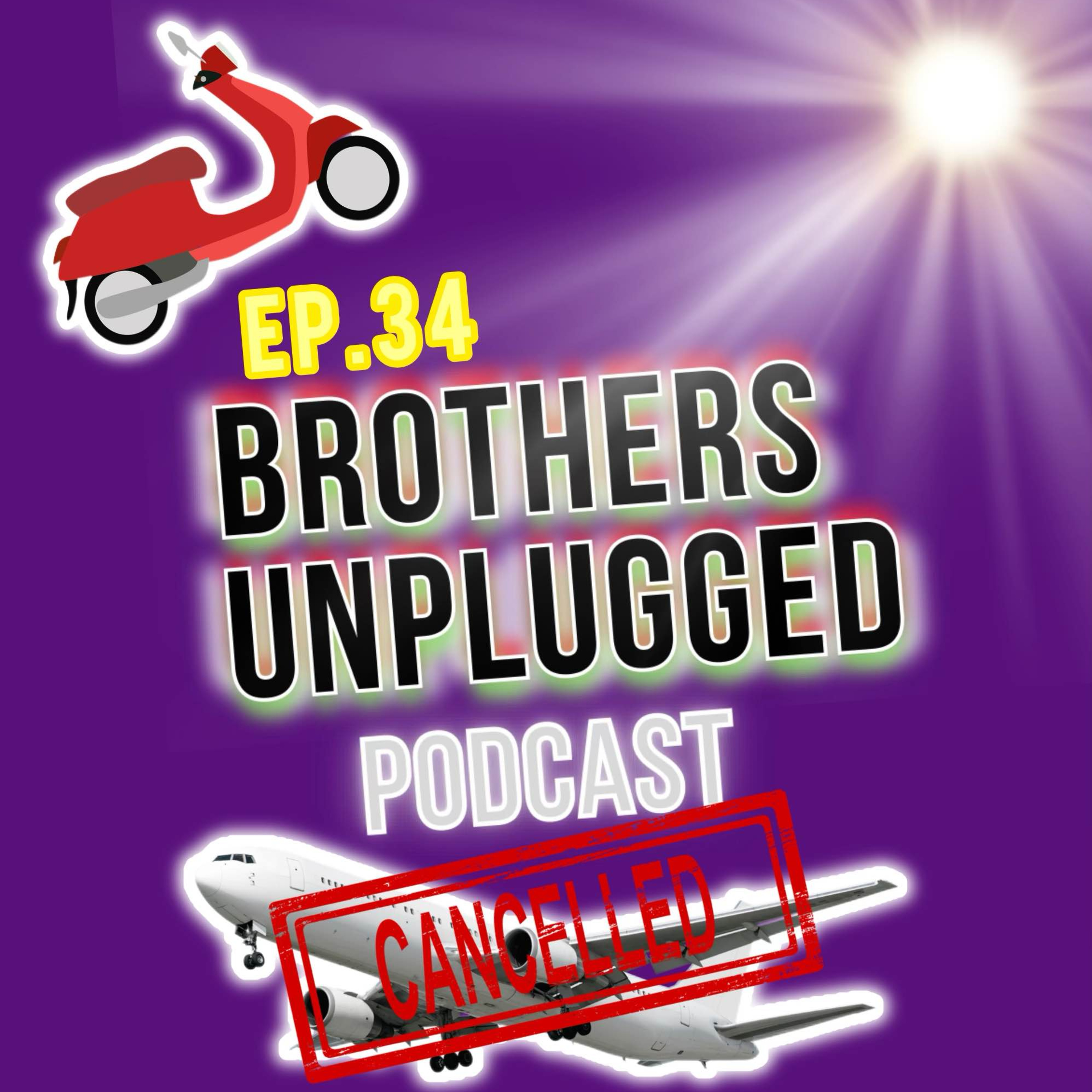EP.34 END OF BROTHERS UNPLUGGED?! SIDS HOLIDAY EXPERIENCE! episode artwork