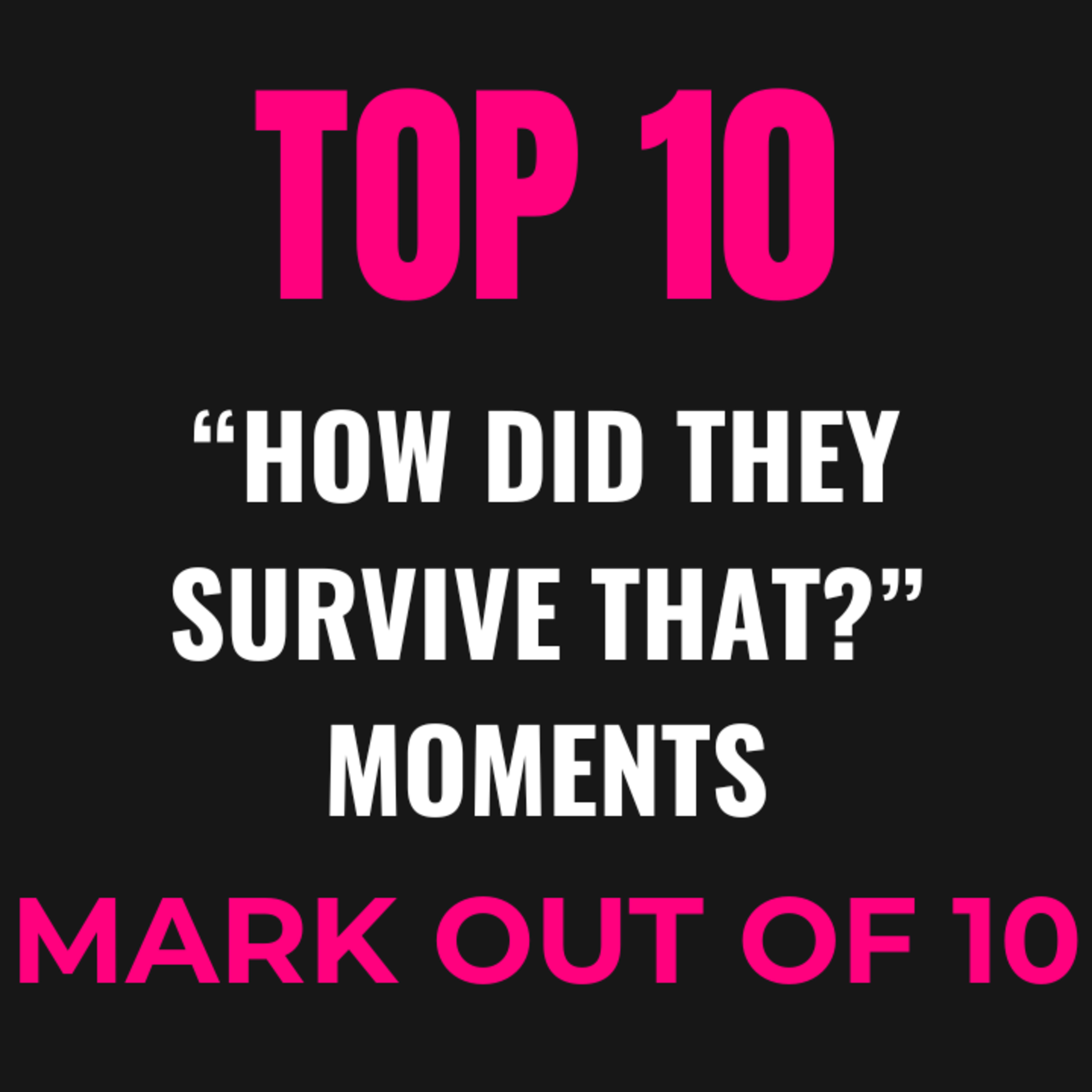 Top 10 "How Did They Survive That?!" Moments + Kross’s Next Chapter & TNA’s Wednesday War