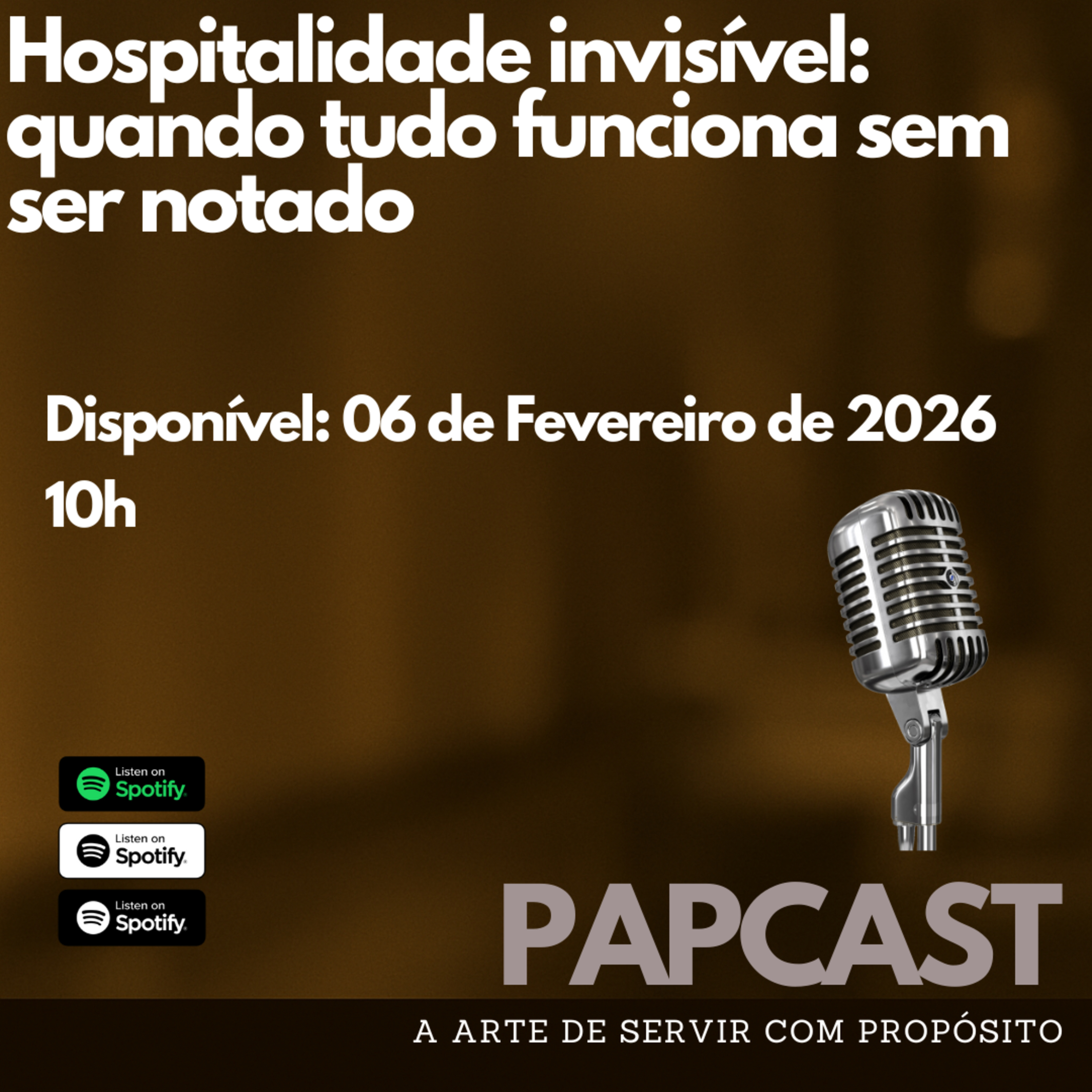 Hospitalidade invisível: quando tudo funciona sem ser notado episode artwork