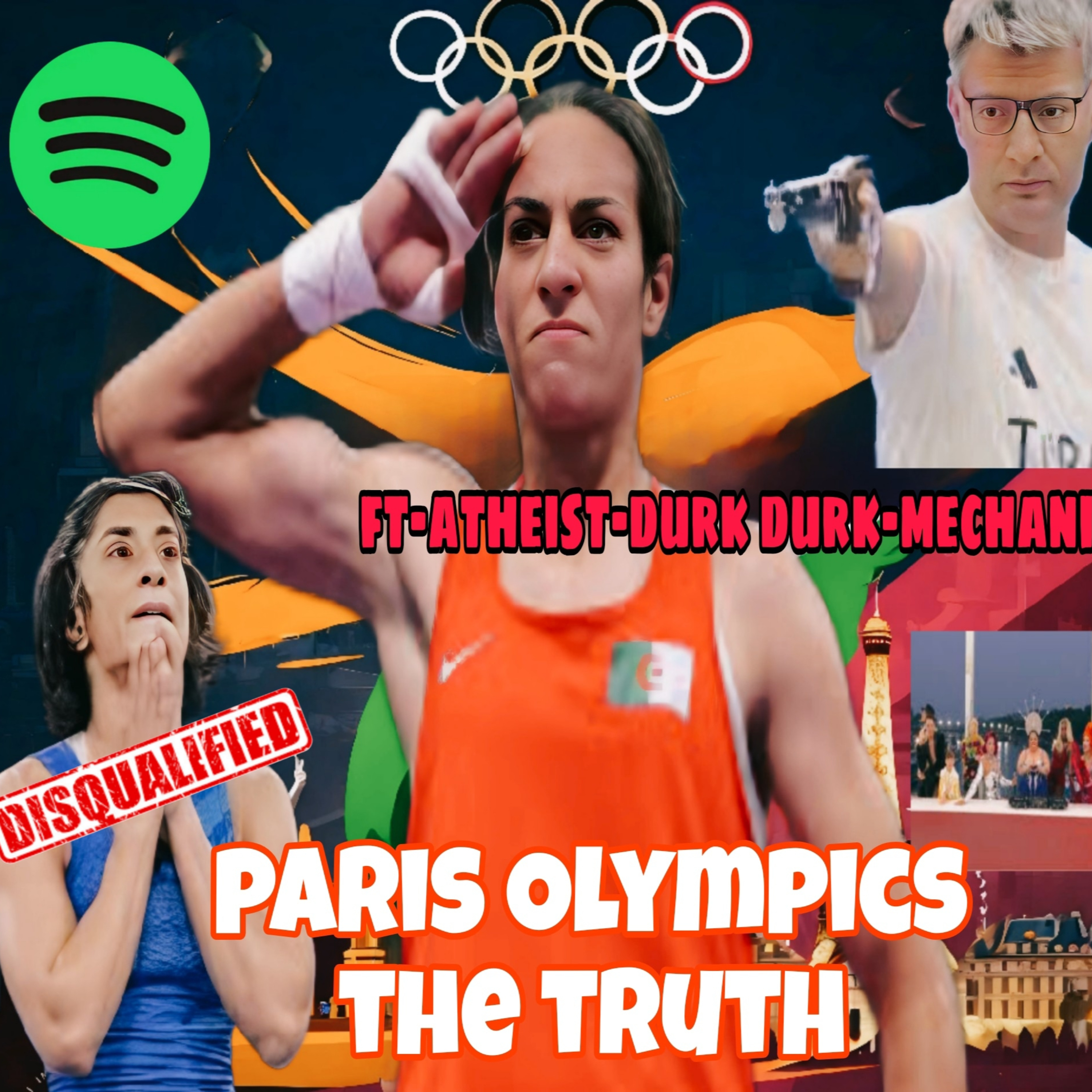 Paris Olympics controversy and truth-ft atheist -durk -mechanic
