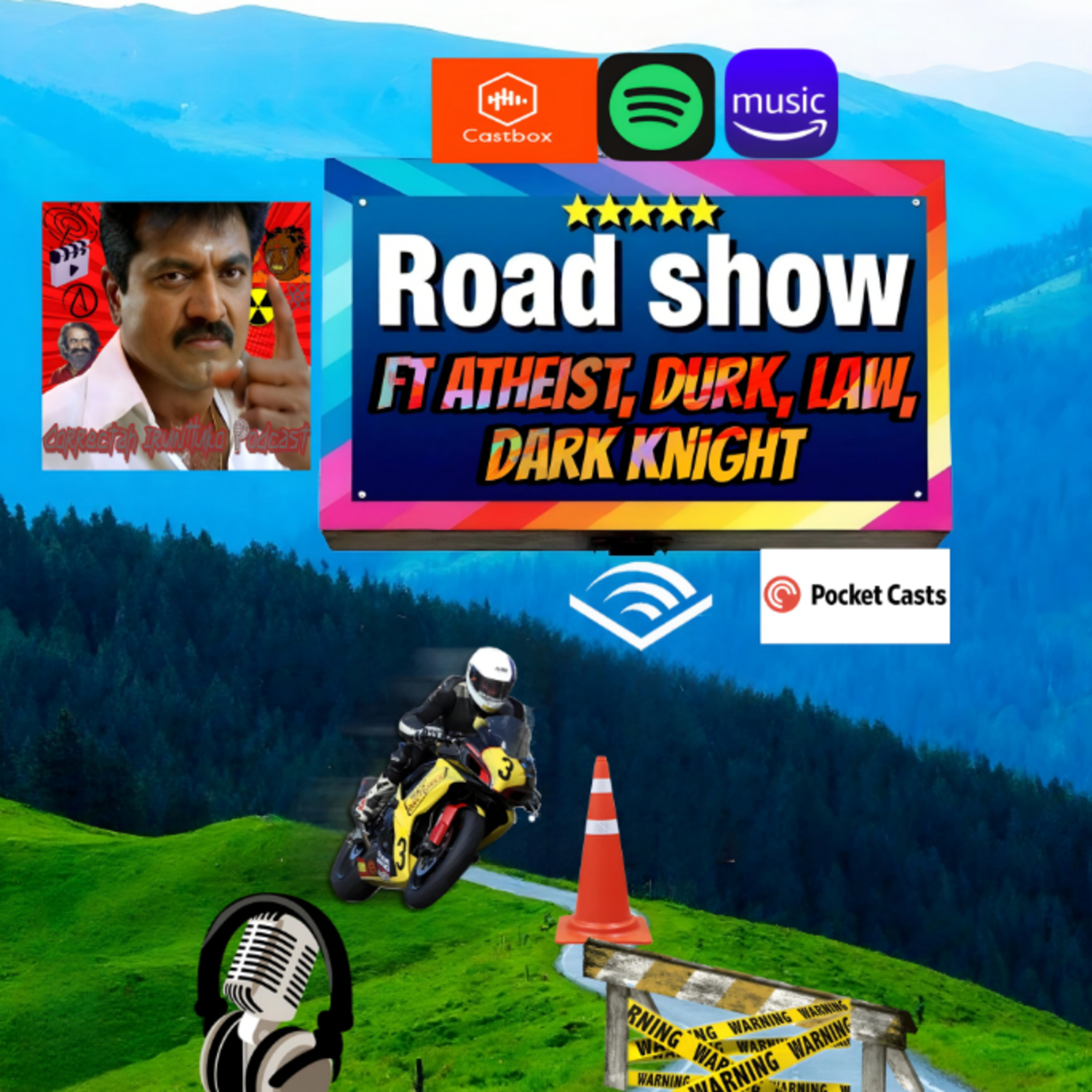 Road show -ft atheist, durk, law, dark knight.