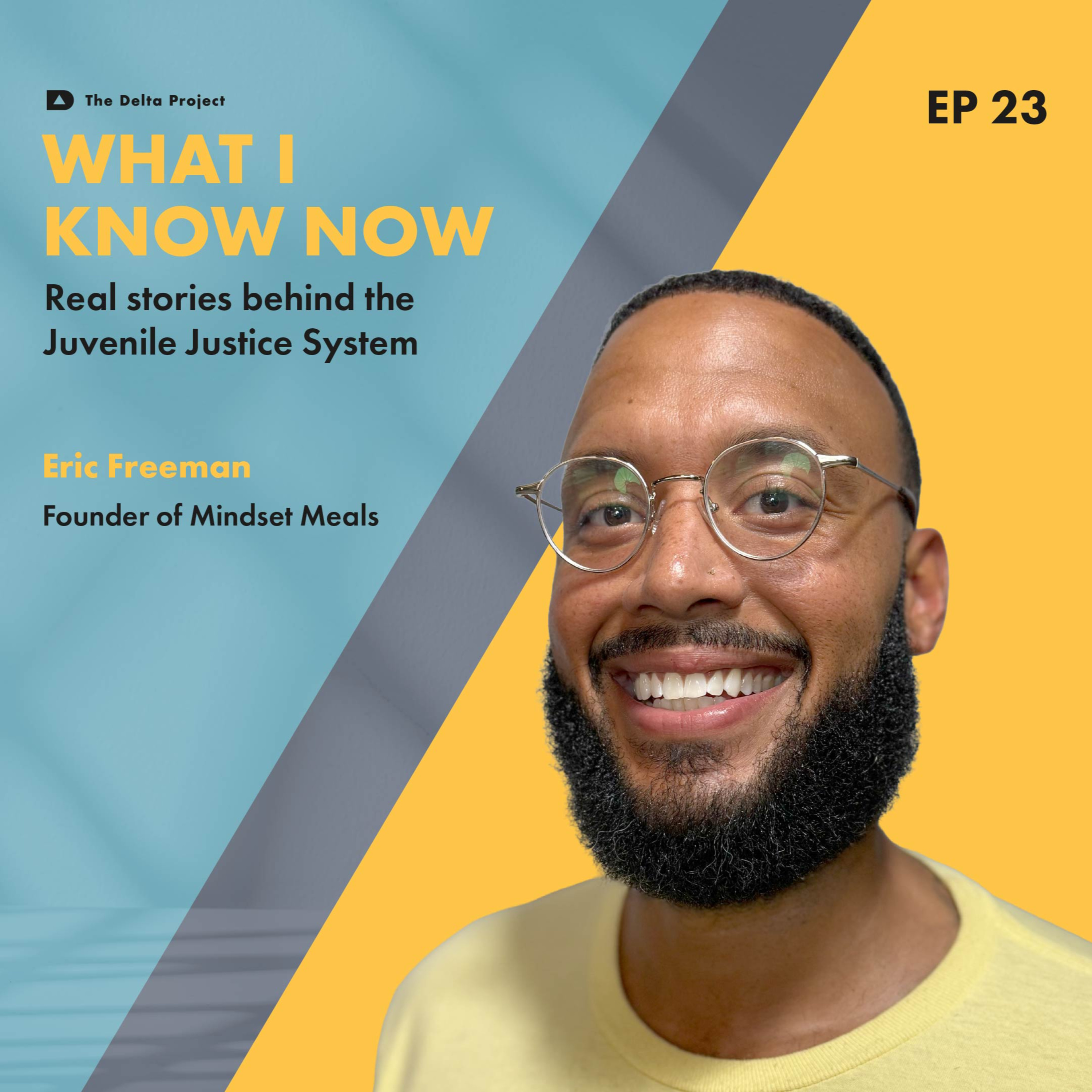 Juvenile Justice || What I Know Now