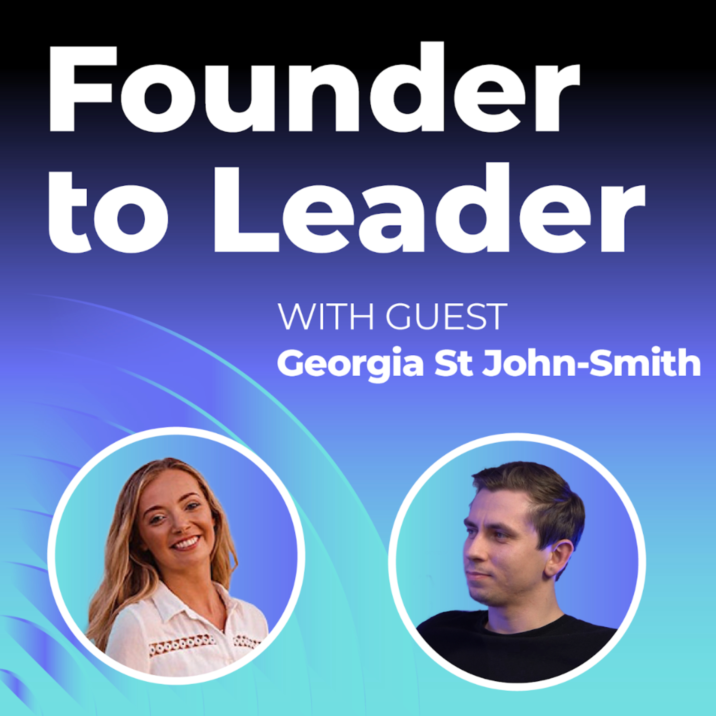 Founder to Leader