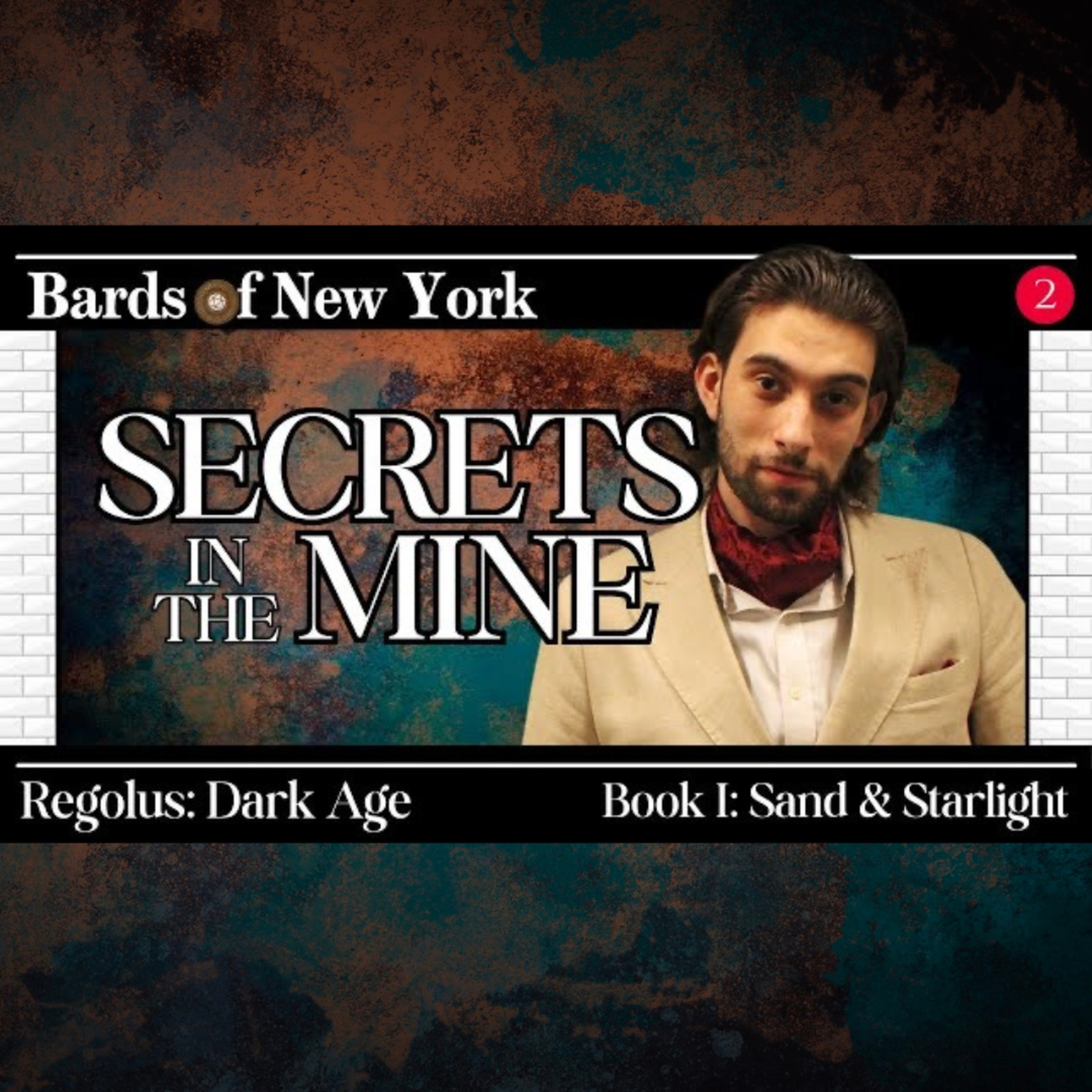 Chapter 2: Secrets in the Mine | Dark Age | Book 1: Sand & Starlight episode artwork
