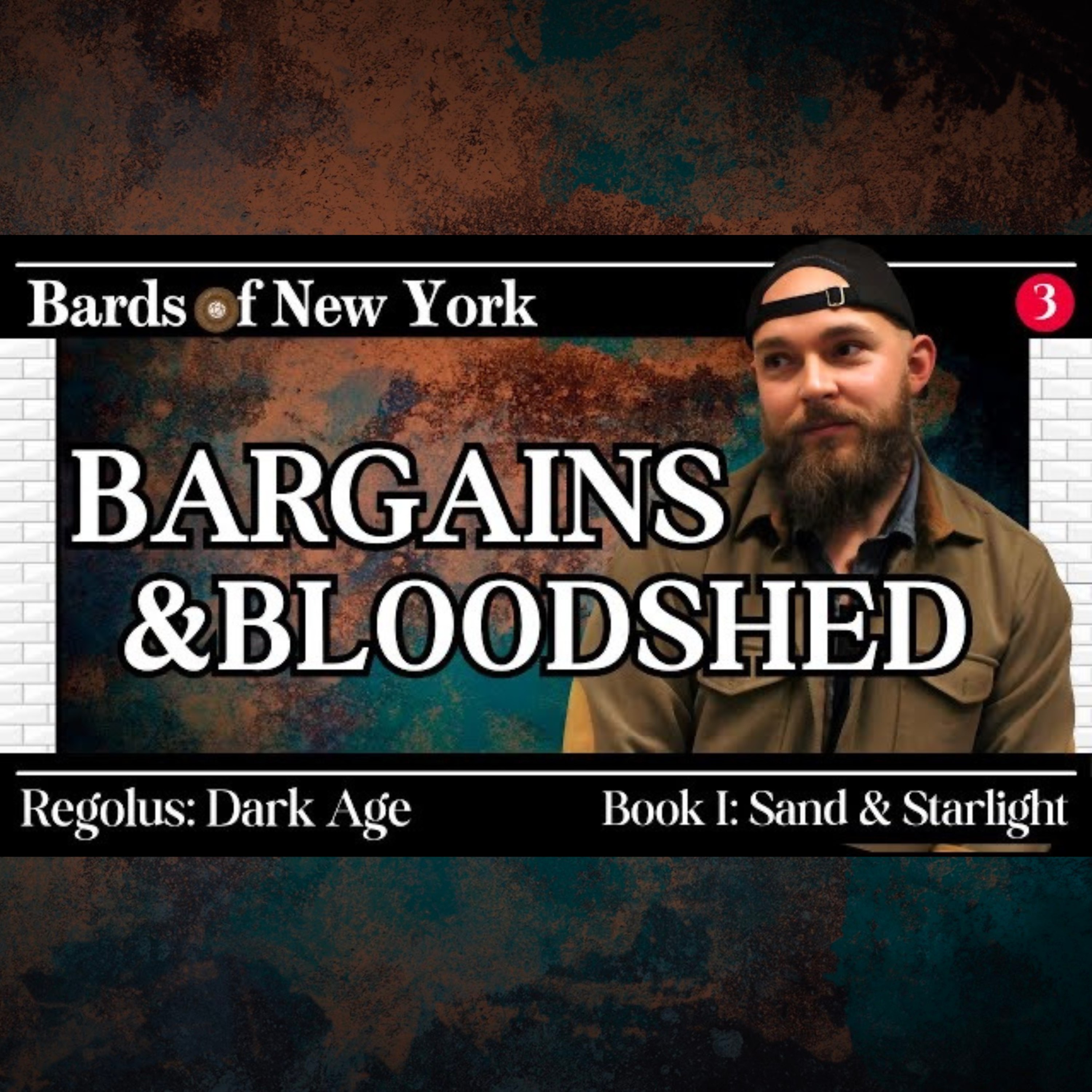 Chapter 3: Bargains & Bloodshed | Dark Age | Book I: Sand & Starlight episode artwork