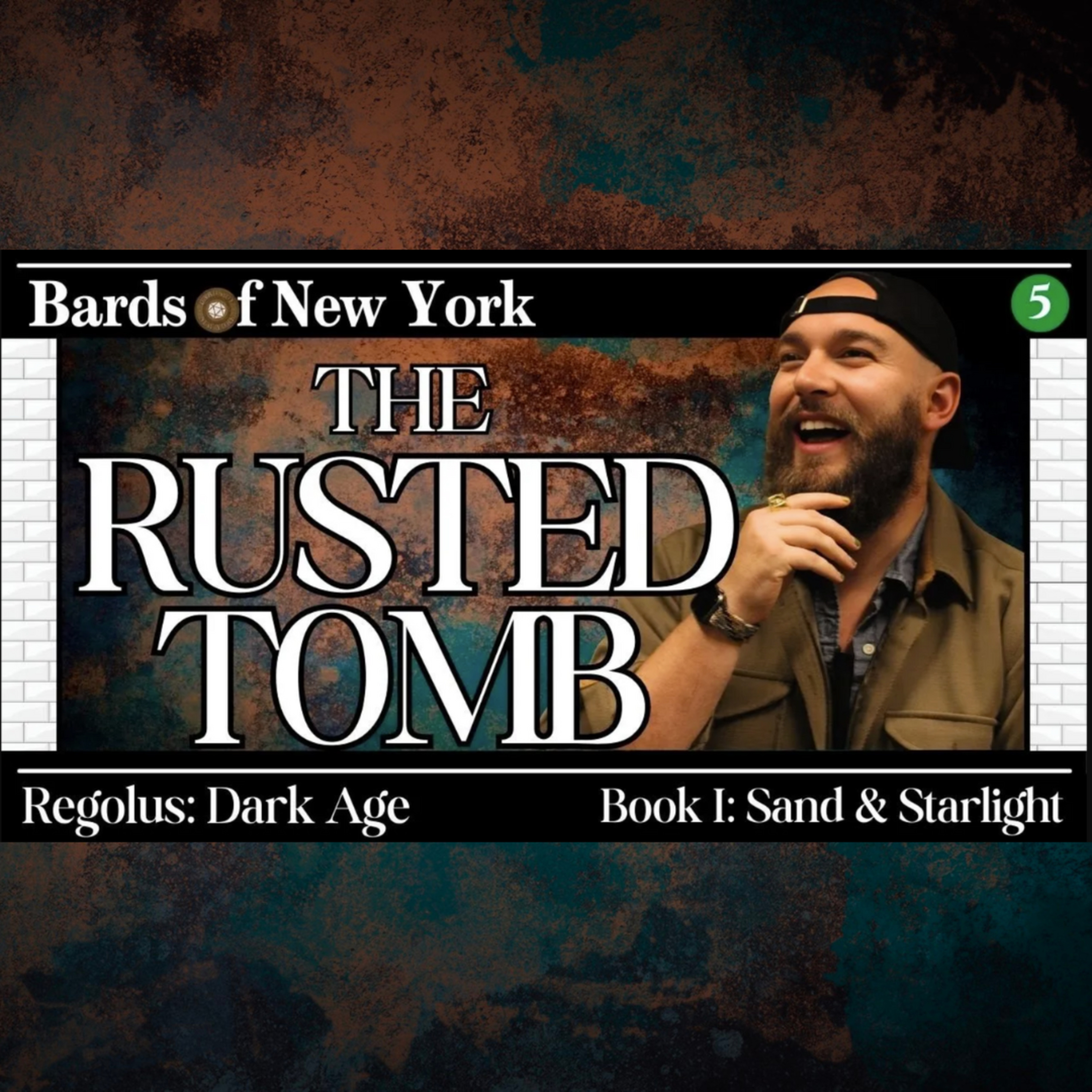 Chapter 5: The Rusted Tomb | Dark Age | Book I: Sand & Starlight episode artwork