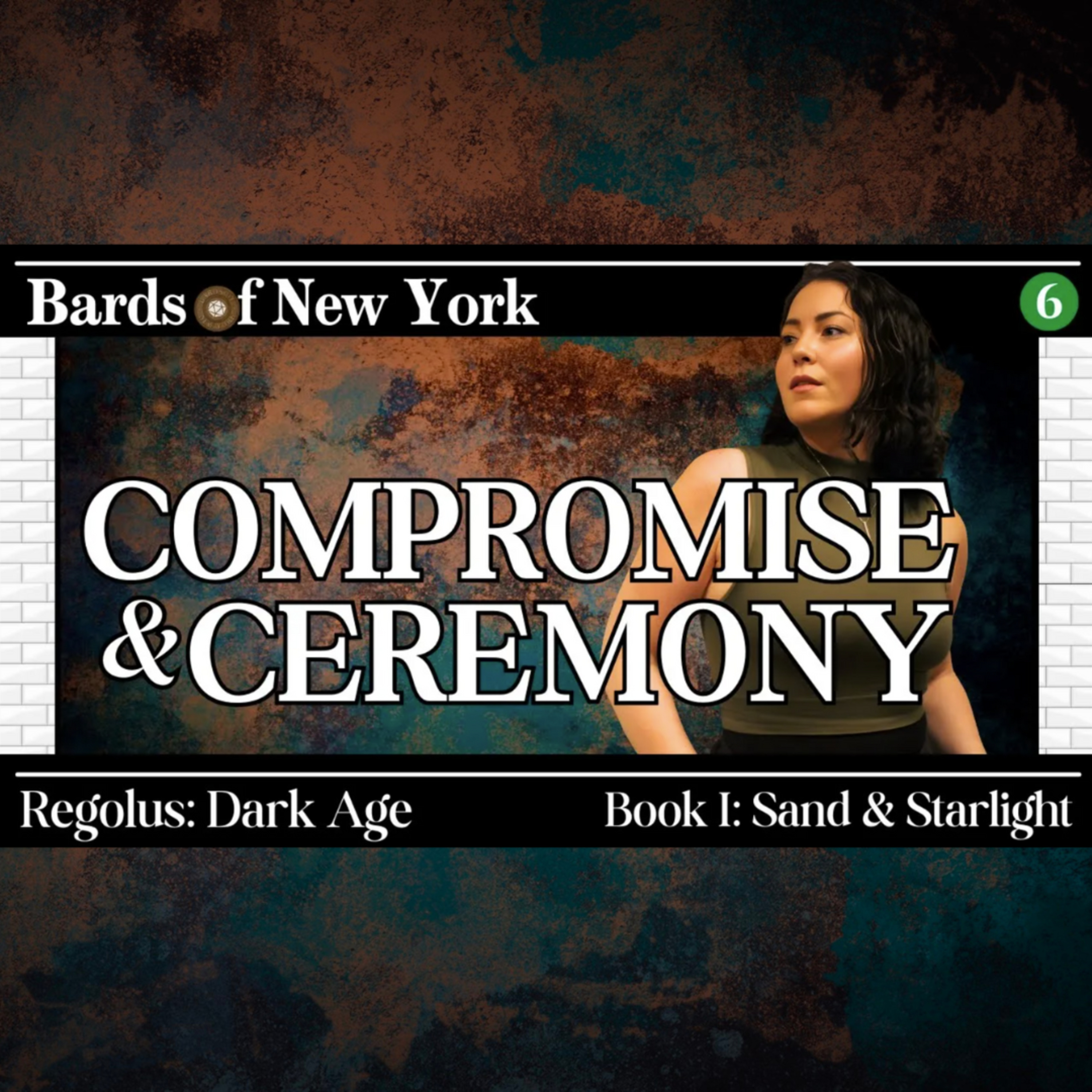 Chapter 6: Compromise & Ceremony | Dark Age | Book I: Sand & Starlight episode artwork
