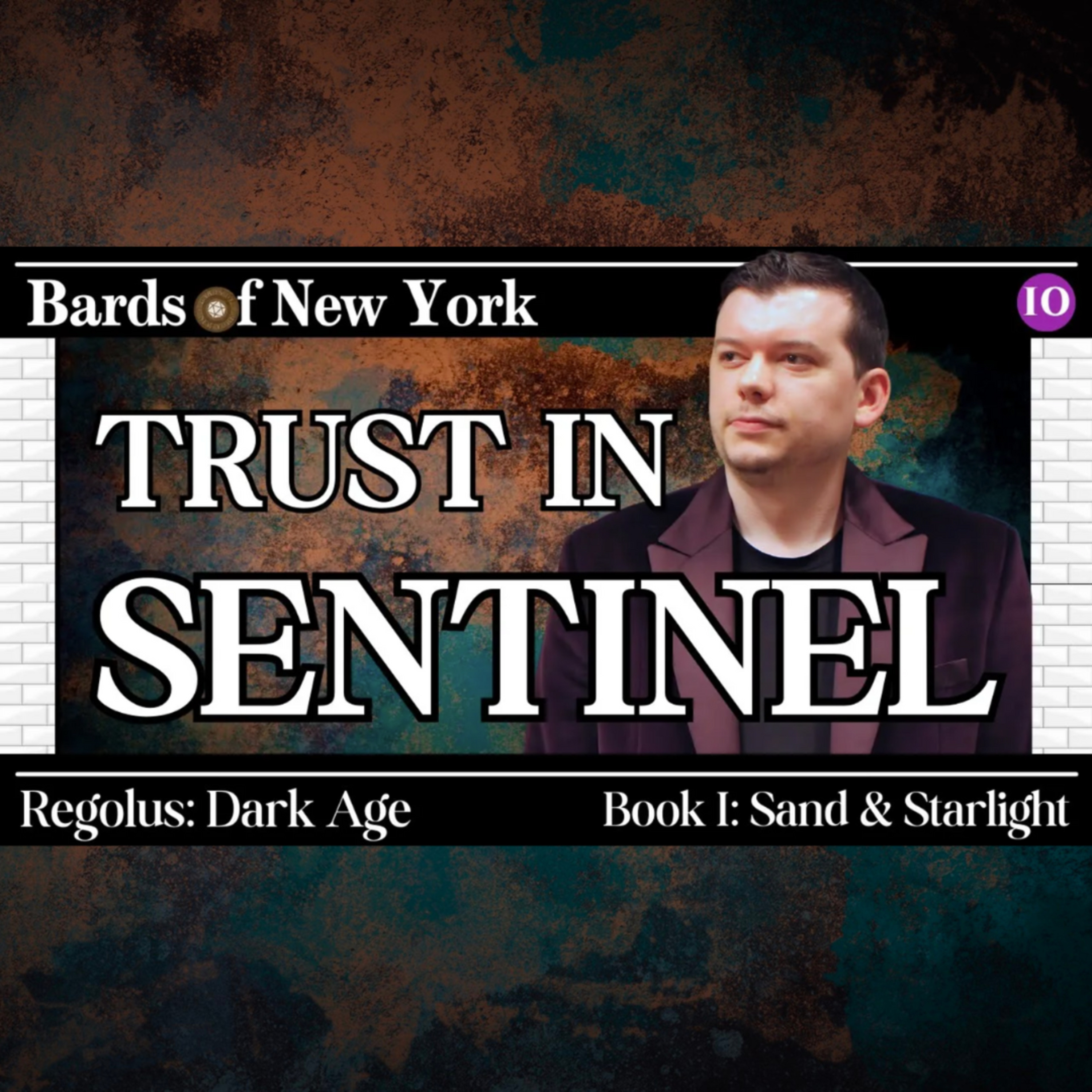 Chapter 10: Trust in Sentinel | Dark Age | Book I: Sand & Starlight episode artwork