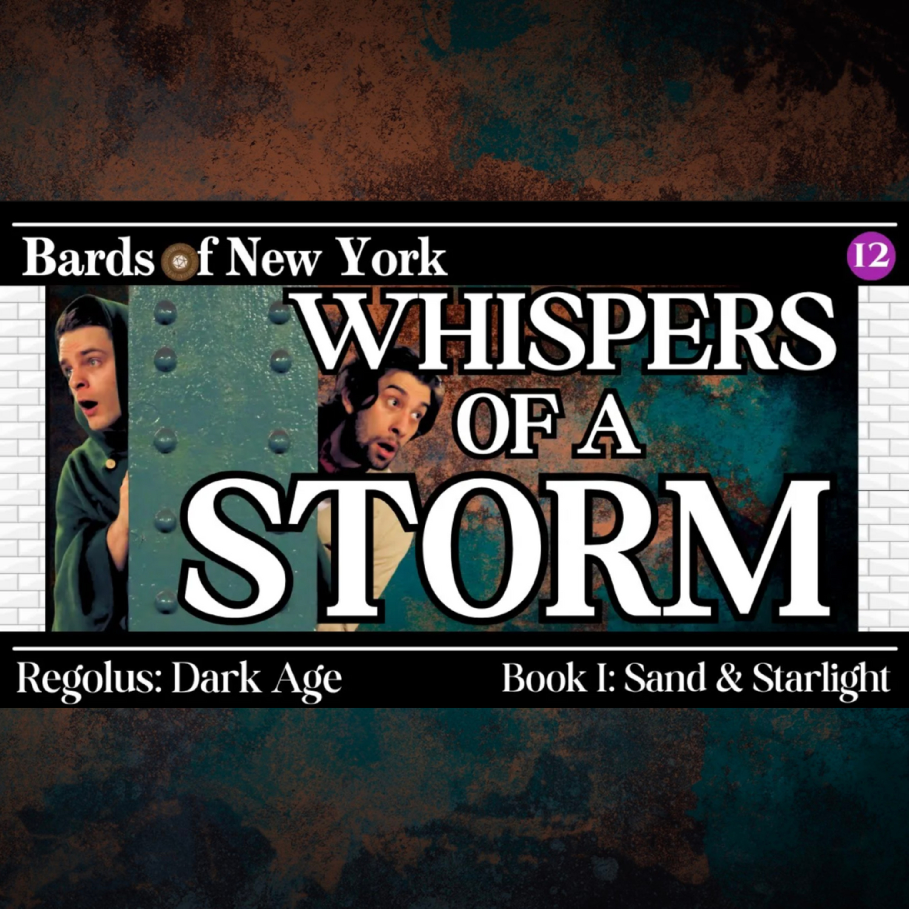 Chapter 12: Whispers of a Storm | Dark Age | Book I: Sand & Starlight episode artwork