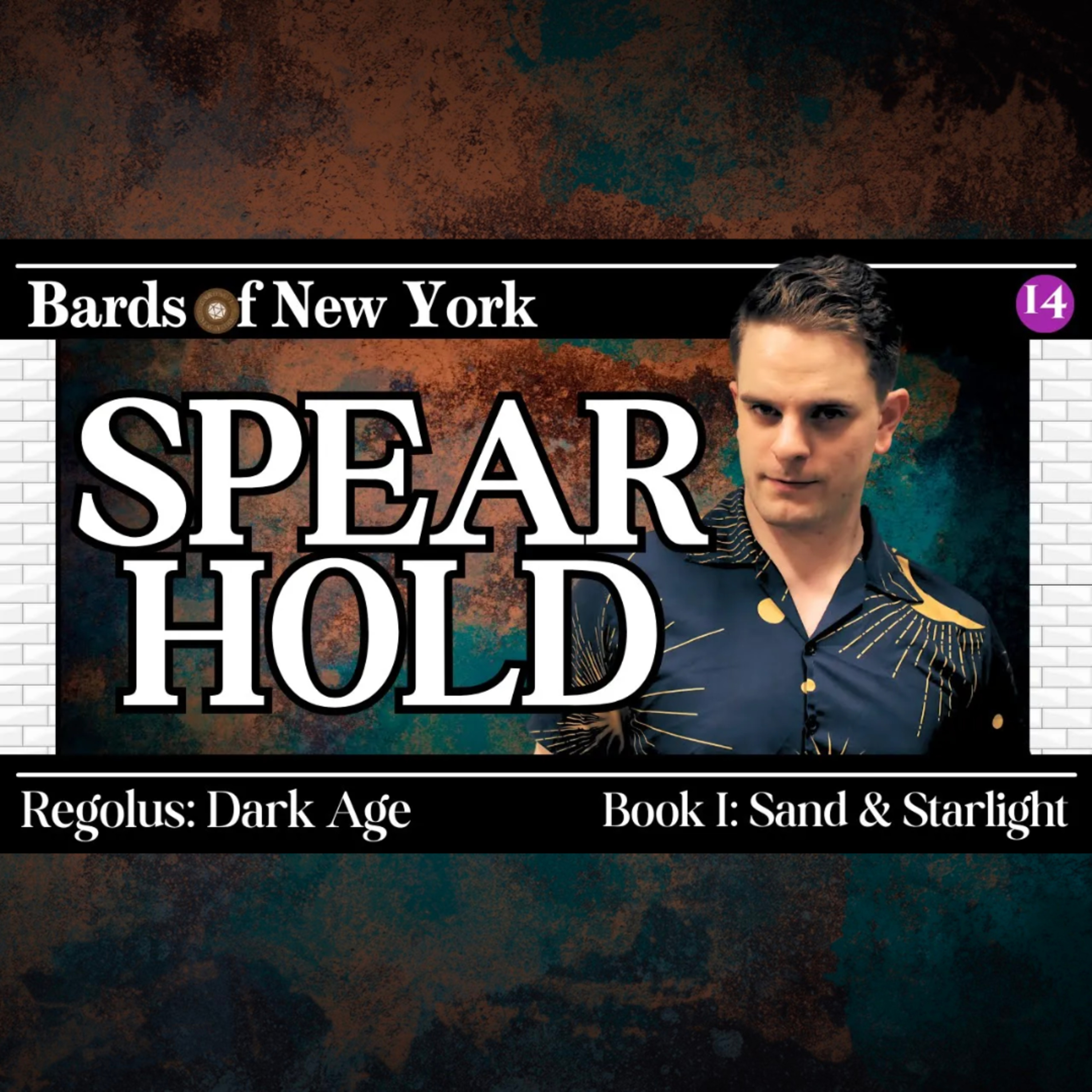 Chapter 14: Spearhold | Dark Age | Book I: Sand & Starlight episode artwork