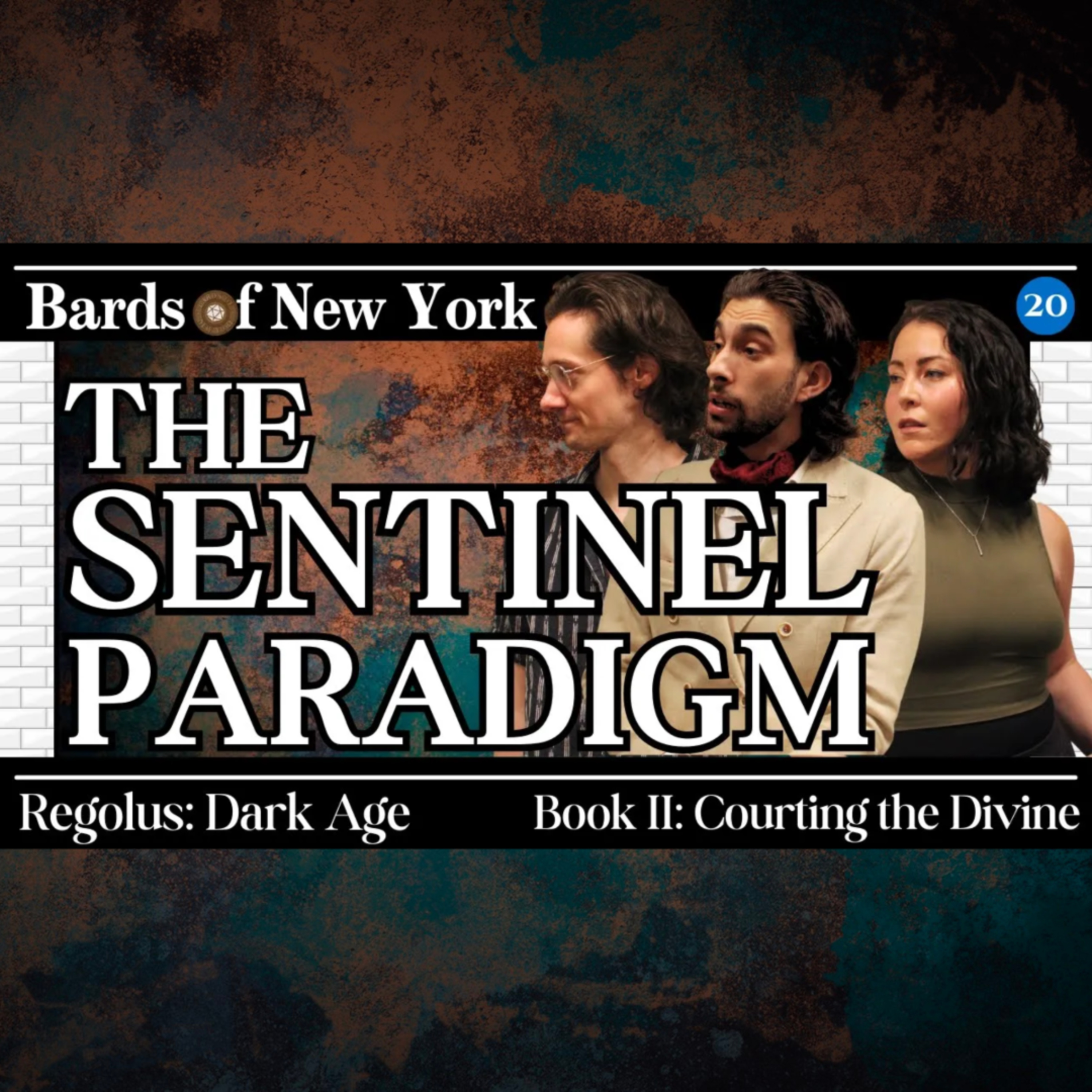 Chapter 20: The Sentinel Paradigm | Dark Age | Book II: Courting the Divine episode artwork