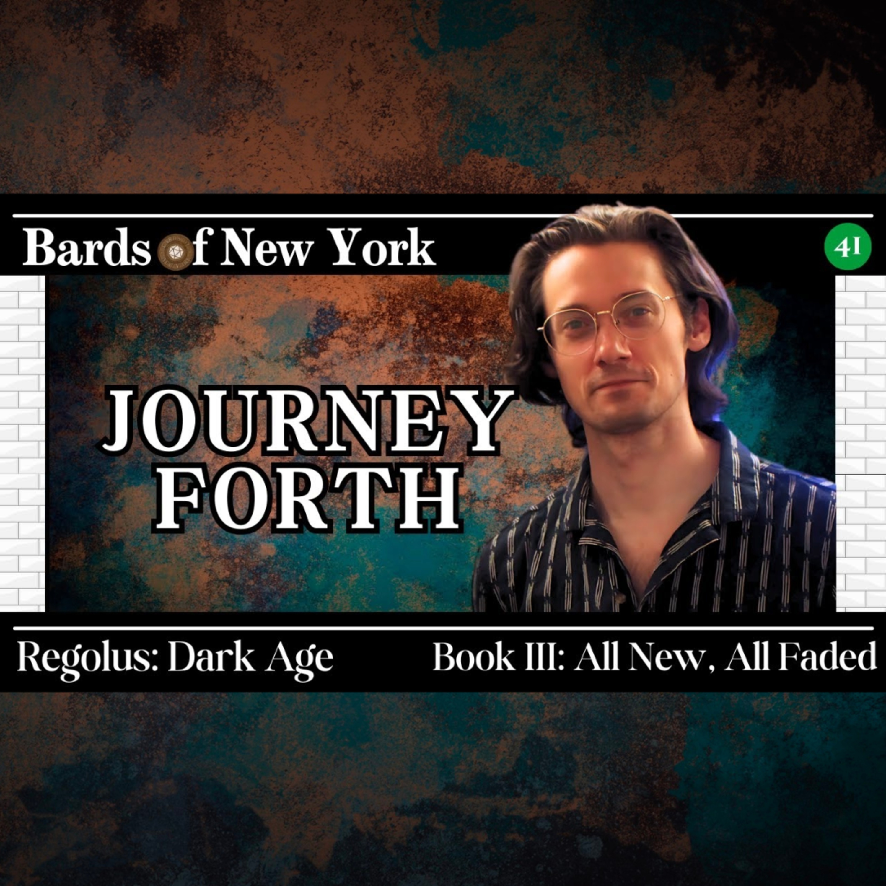 Chapter 41: Journey Forth | Dark Age | Book III: All New, All Faded episode artwork