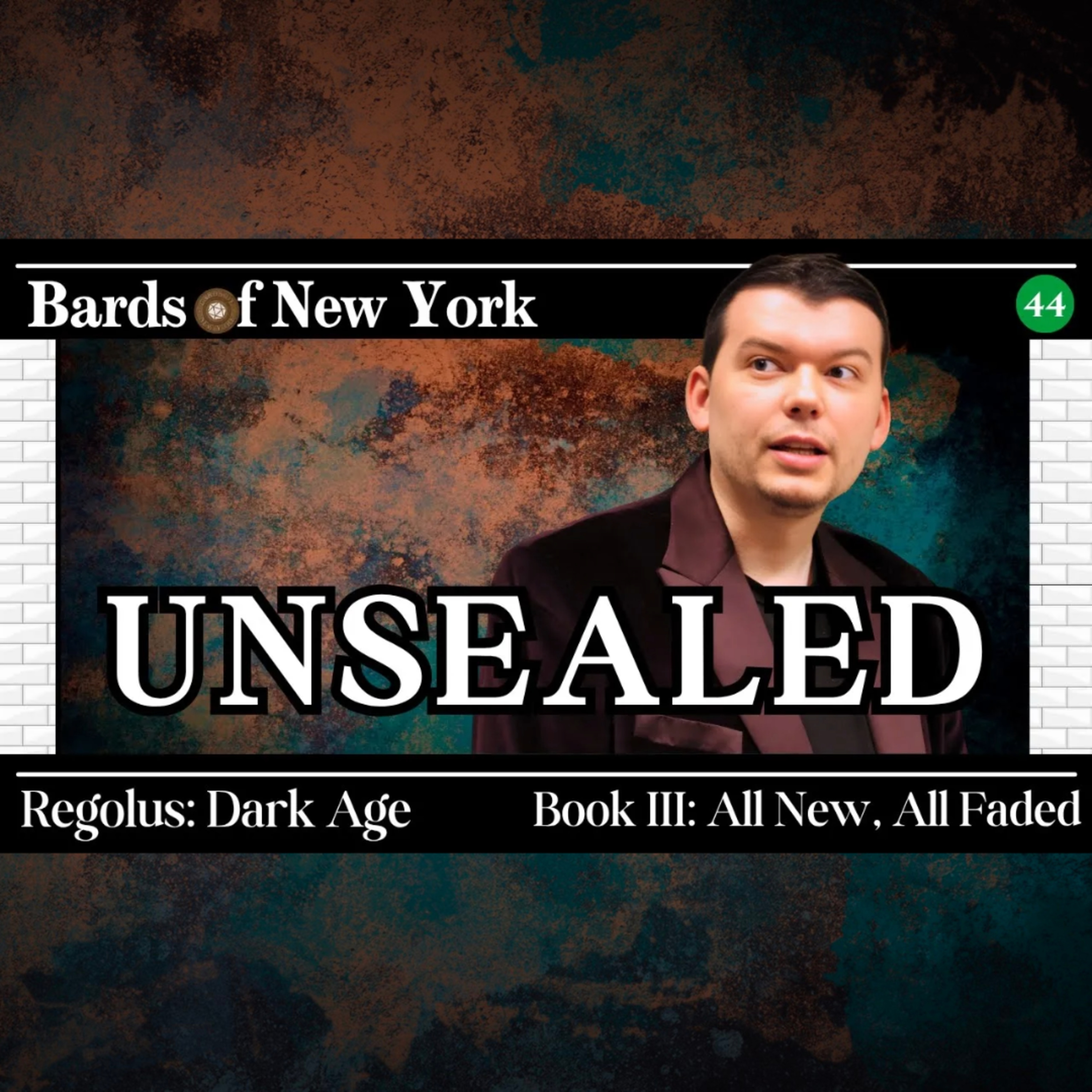 Chapter 44: Unsealed | Dark Age | Book III: All New, All Faded episode artwork