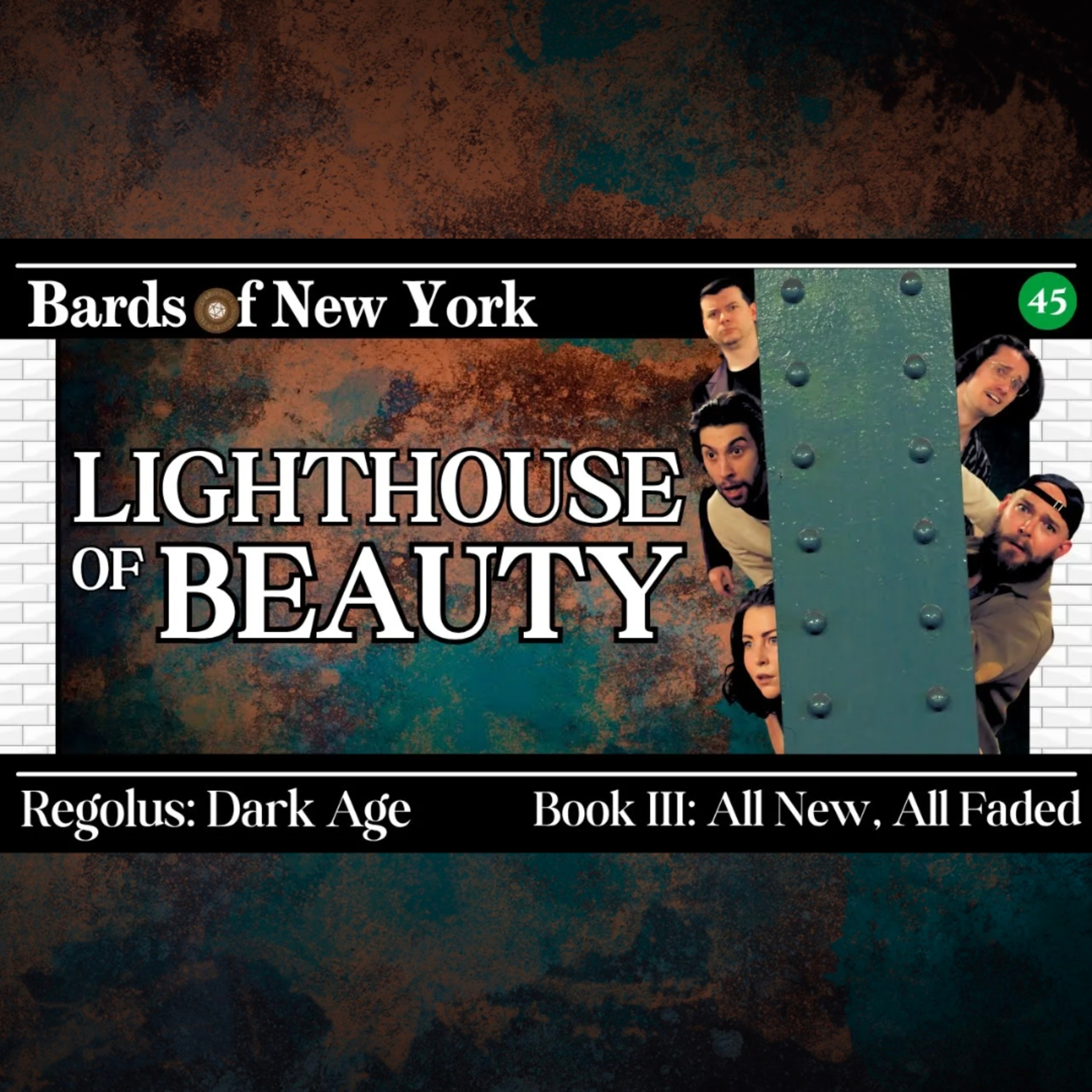 Chapter 45: Lighthouse of Beauty | Dark Age | Book III: All New, All Faded episode artwork