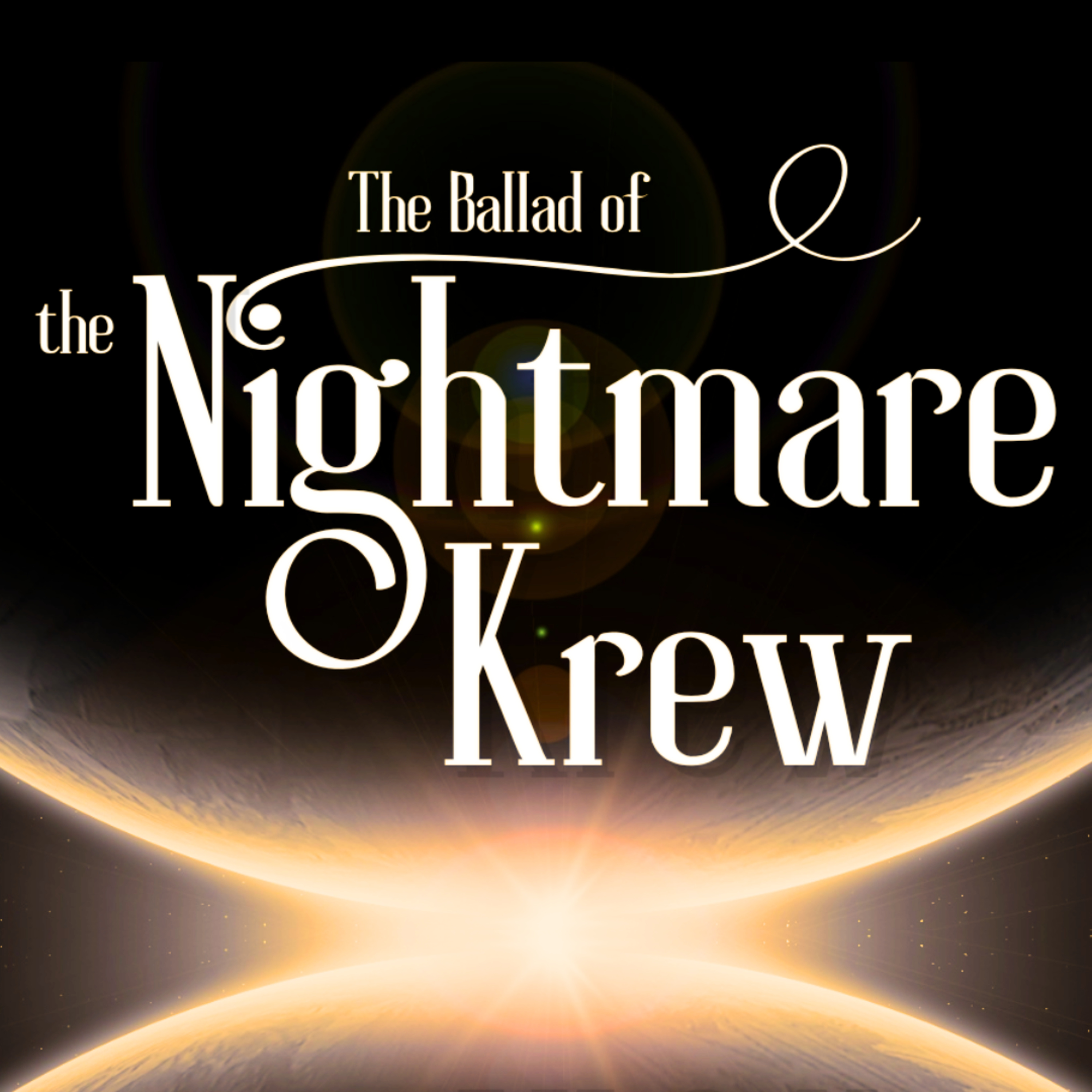 How The World Wags | Episode 1 | Ballad of the Nightmare Krew | Verse 5