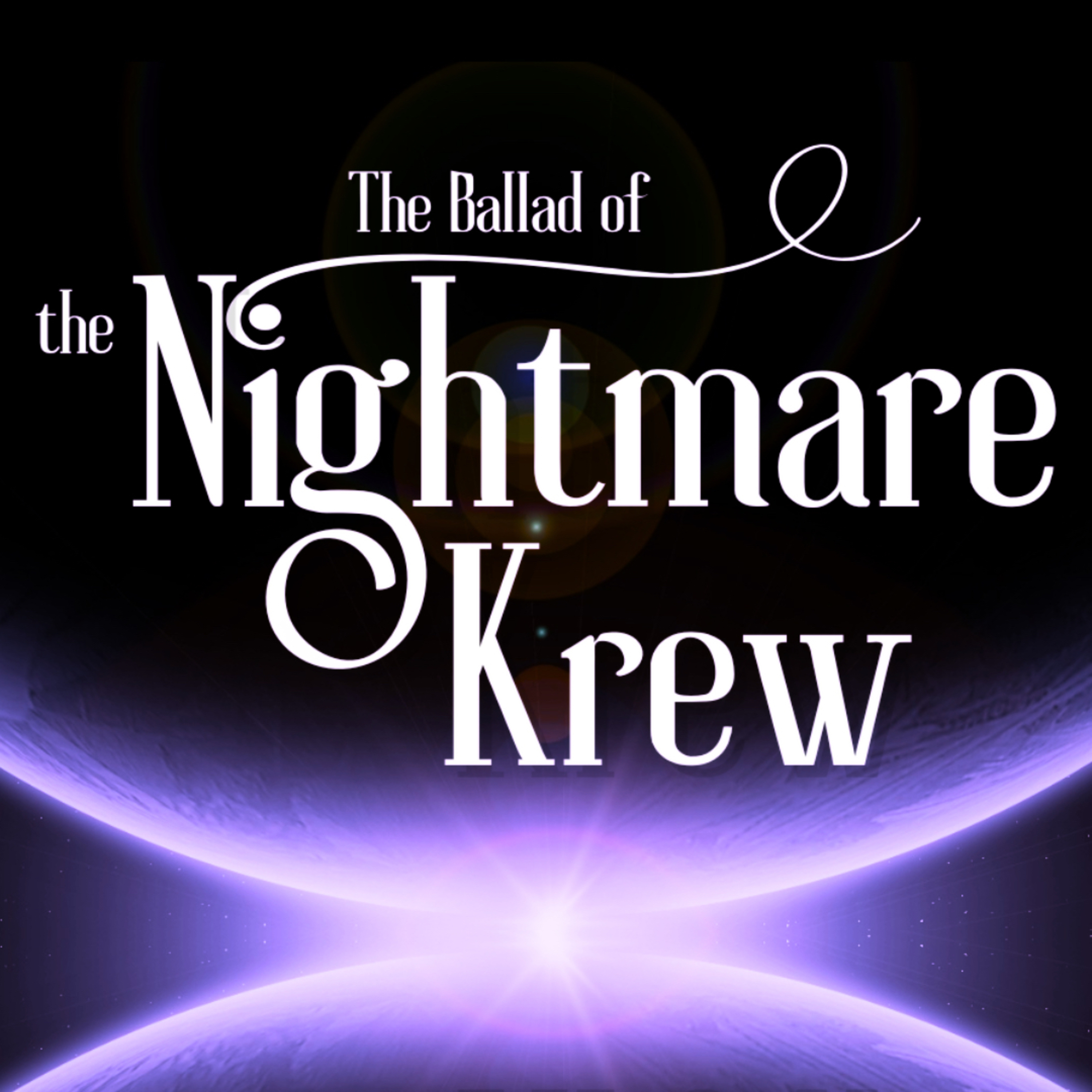 Nobel Patricians, | Episode 10 | Ballad of the Nightmare Krew | Bards of New York |