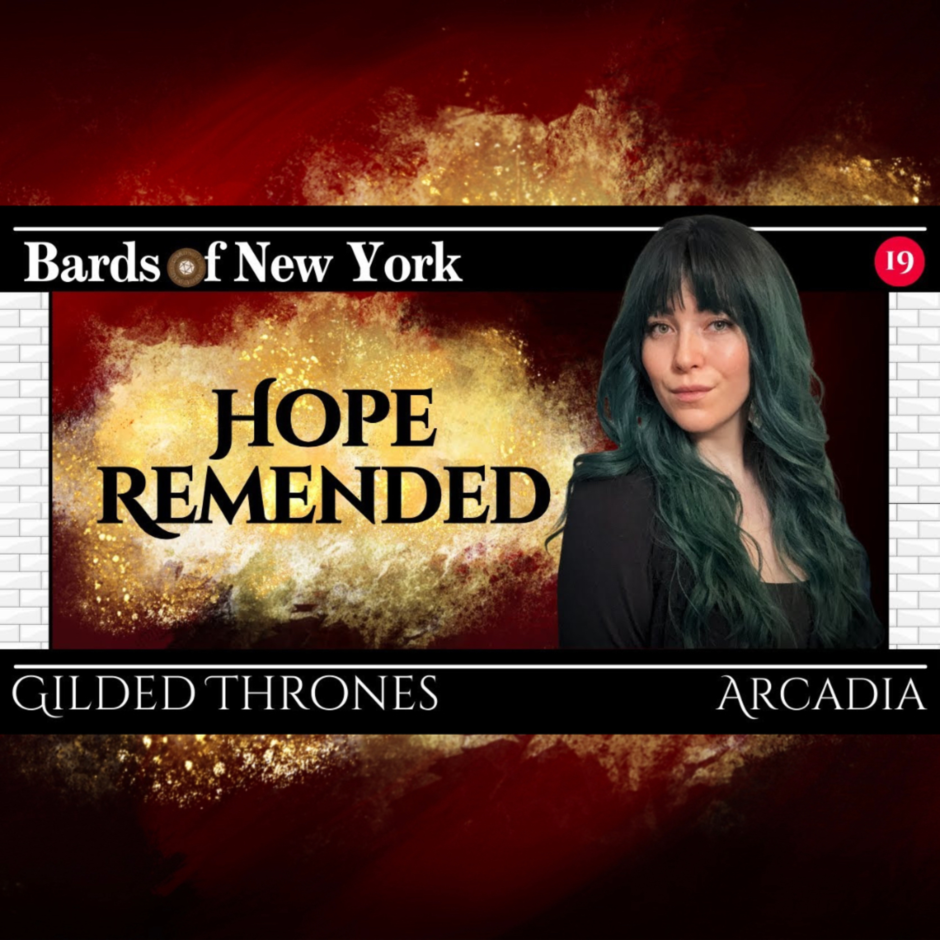 Episode 19: Hope Remended | Gilded Thrones episode artwork