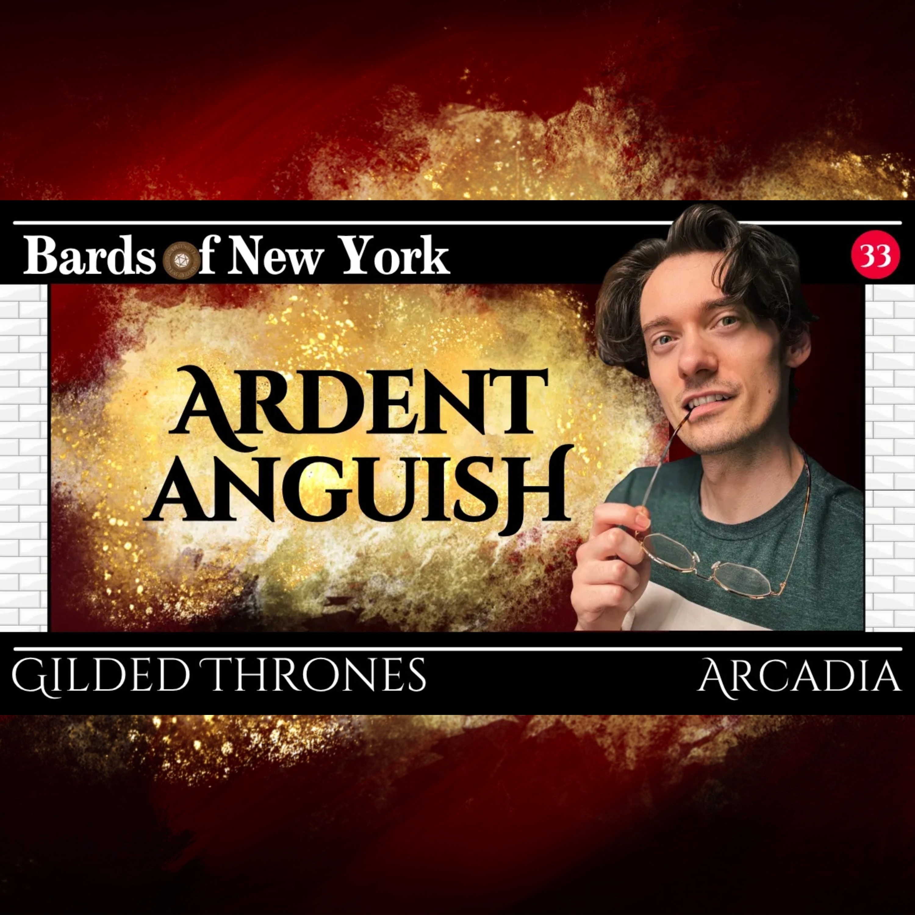Episode 33: Ardent Anguish | Gilded Thrones episode artwork