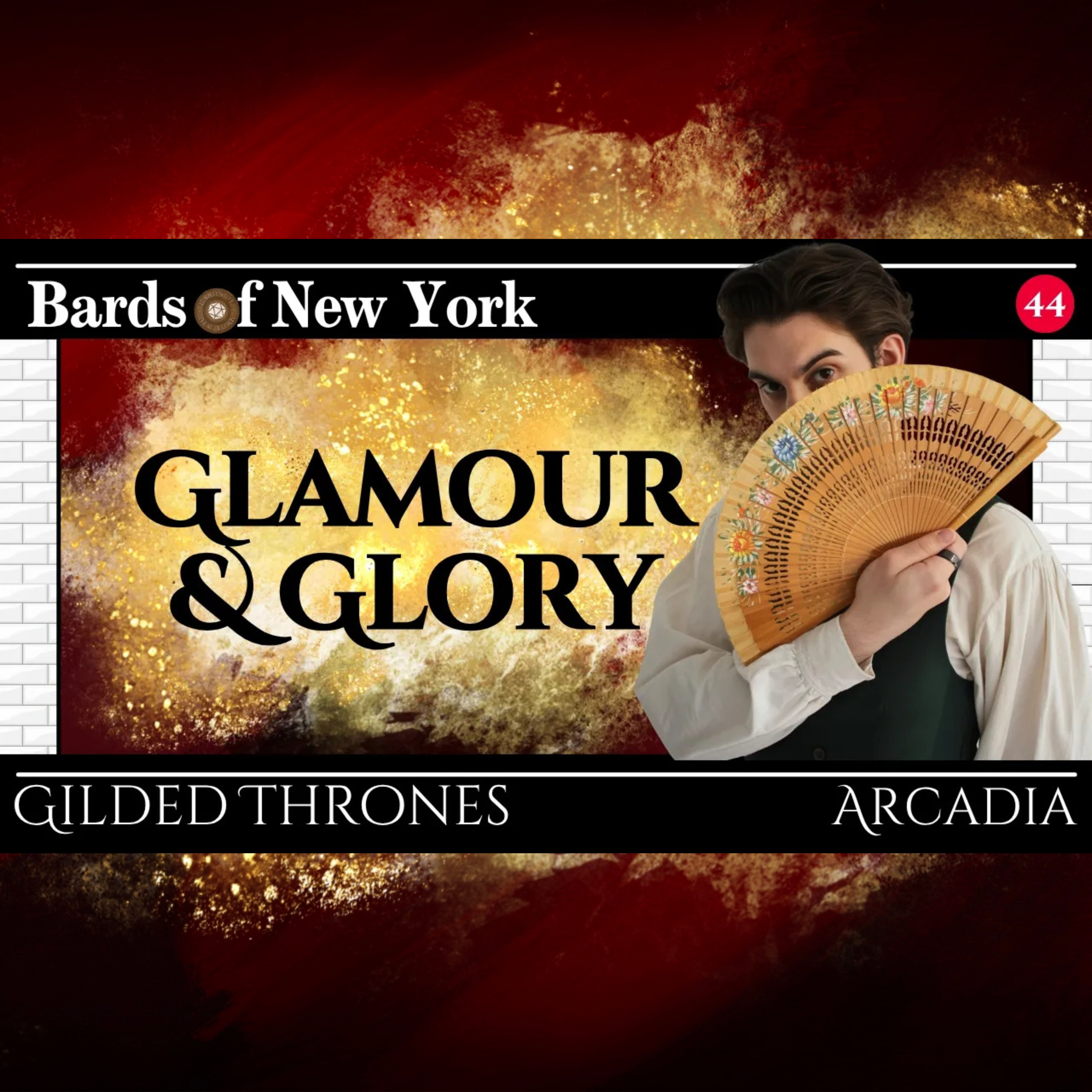 Episode 44: Glamour and Glory | Gilded Thrones episode artwork