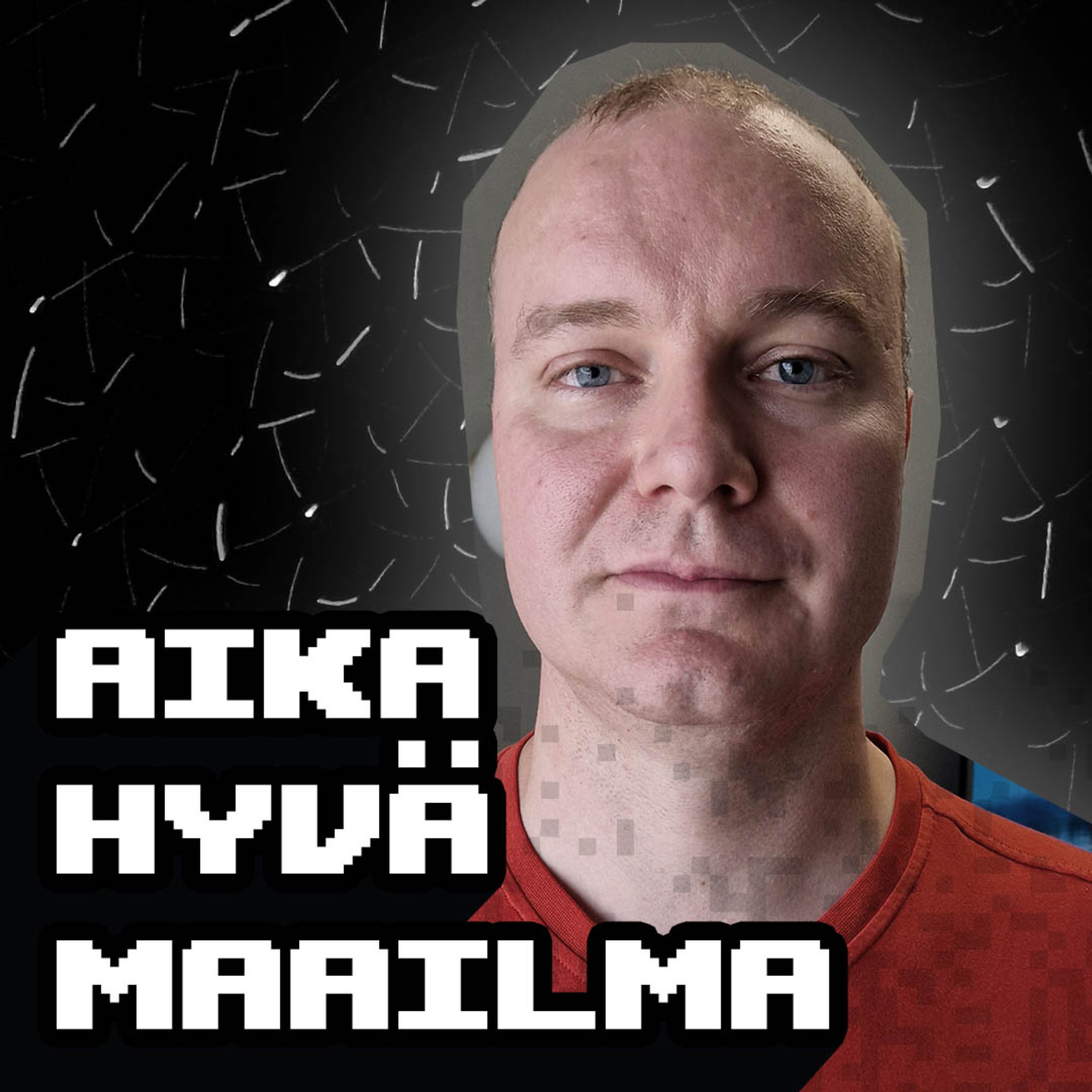 AIka Hyvä Maailma