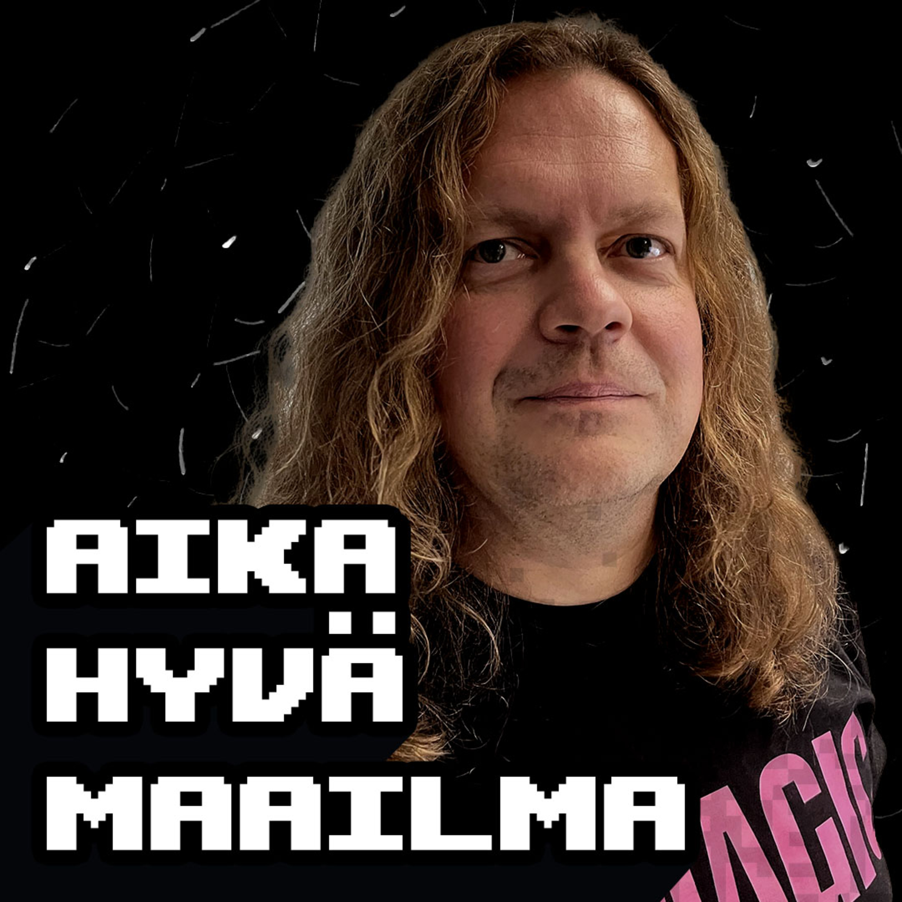 AIka Hyvä Maailma