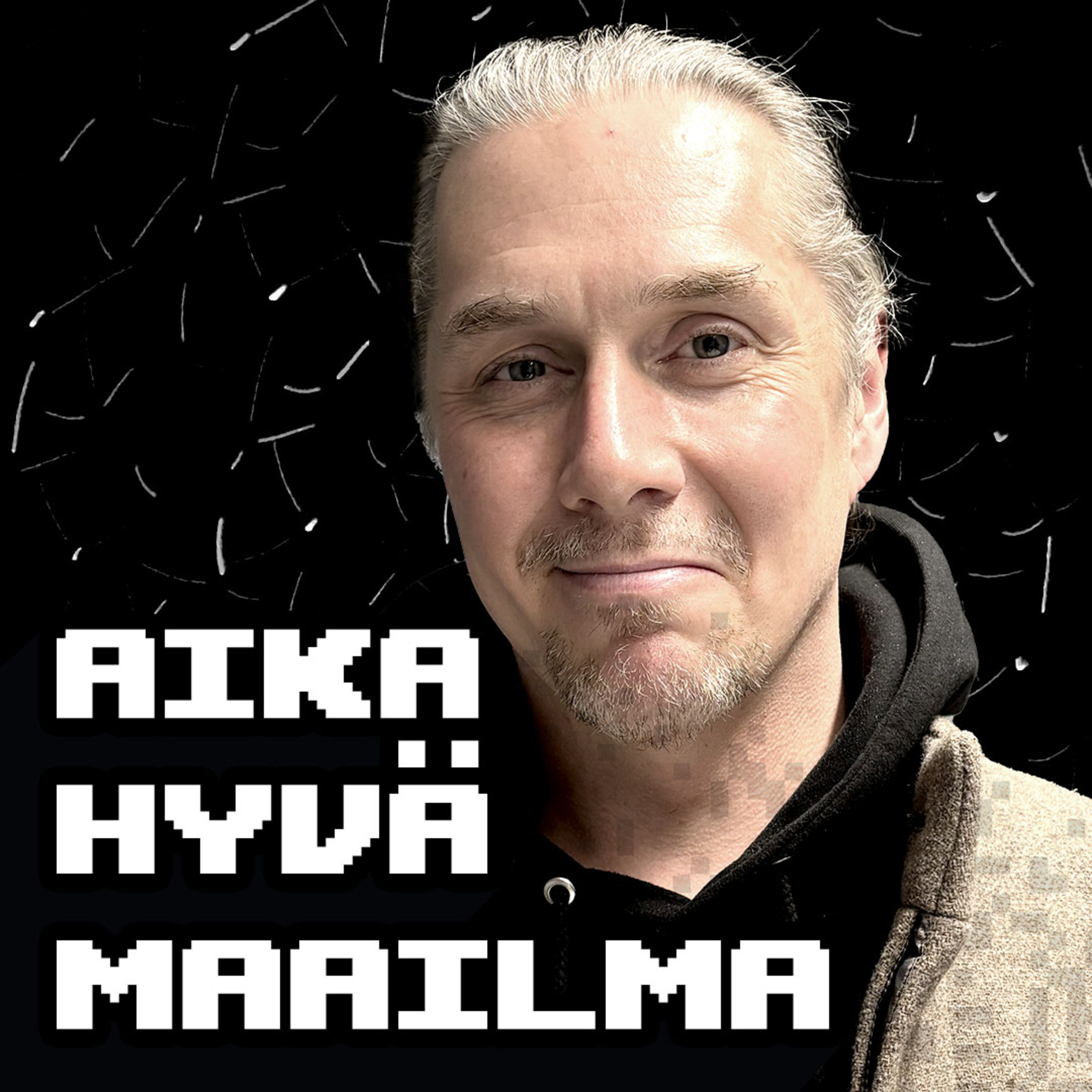 AIka Hyvä Maailma