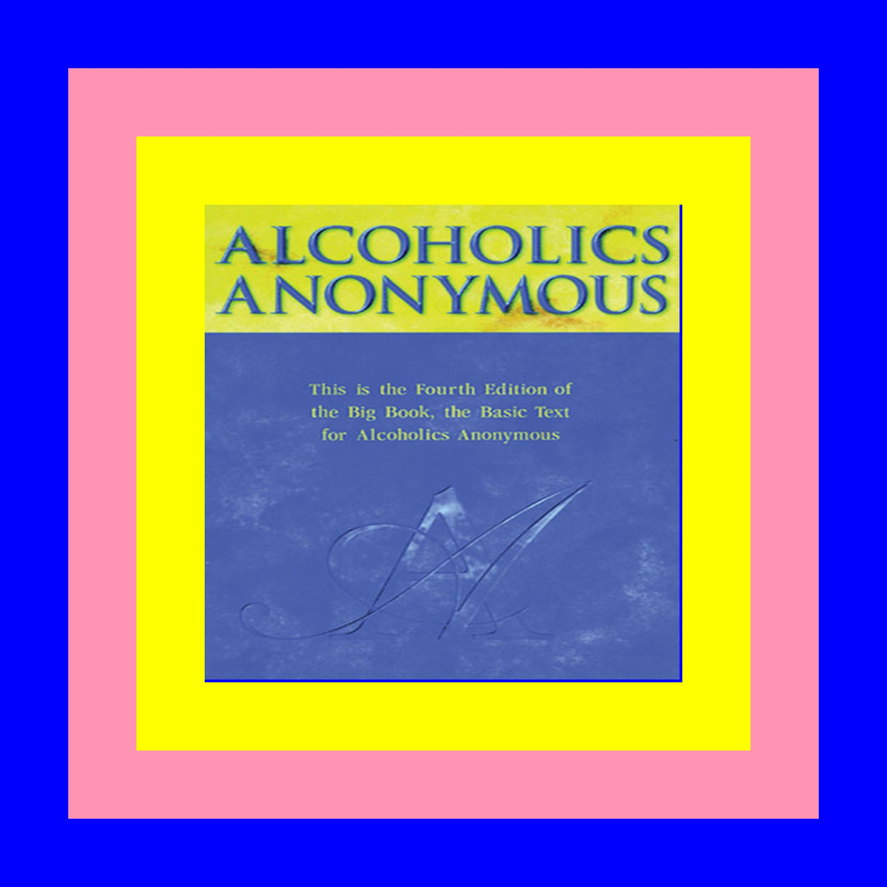 Full Book Alcoholics Anonymous DOWNLOAD PDF EBOOK Podcast on Firstory